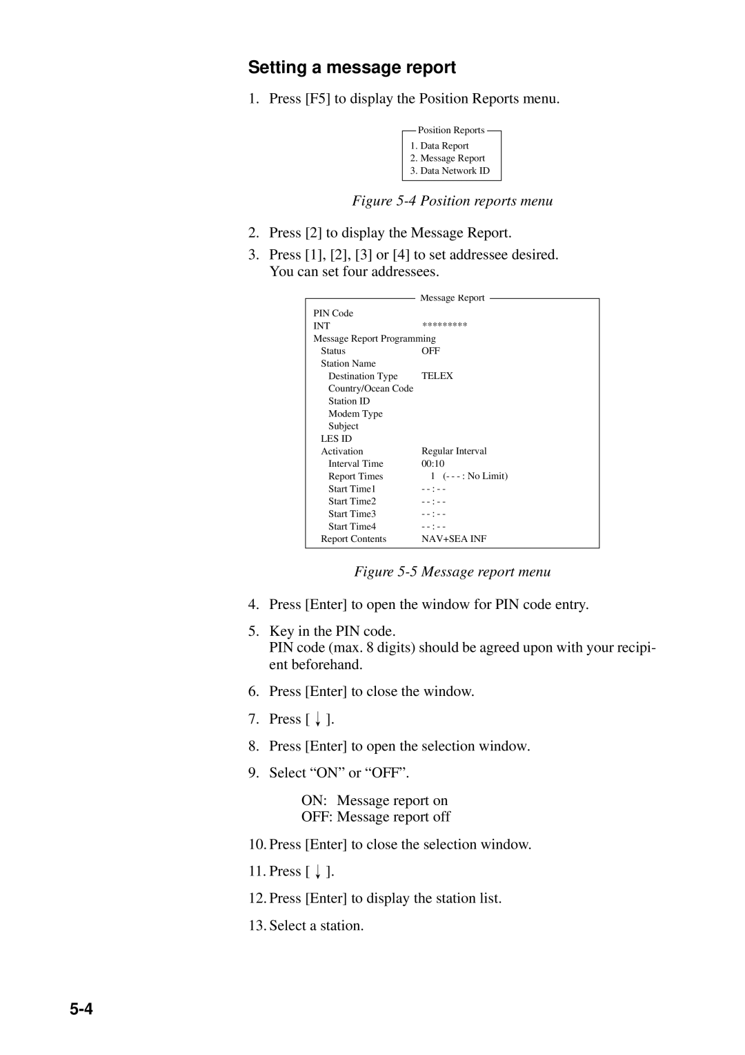 Furuno FELCOM 12 manual Setting a message report, Nav+Sea Inf 