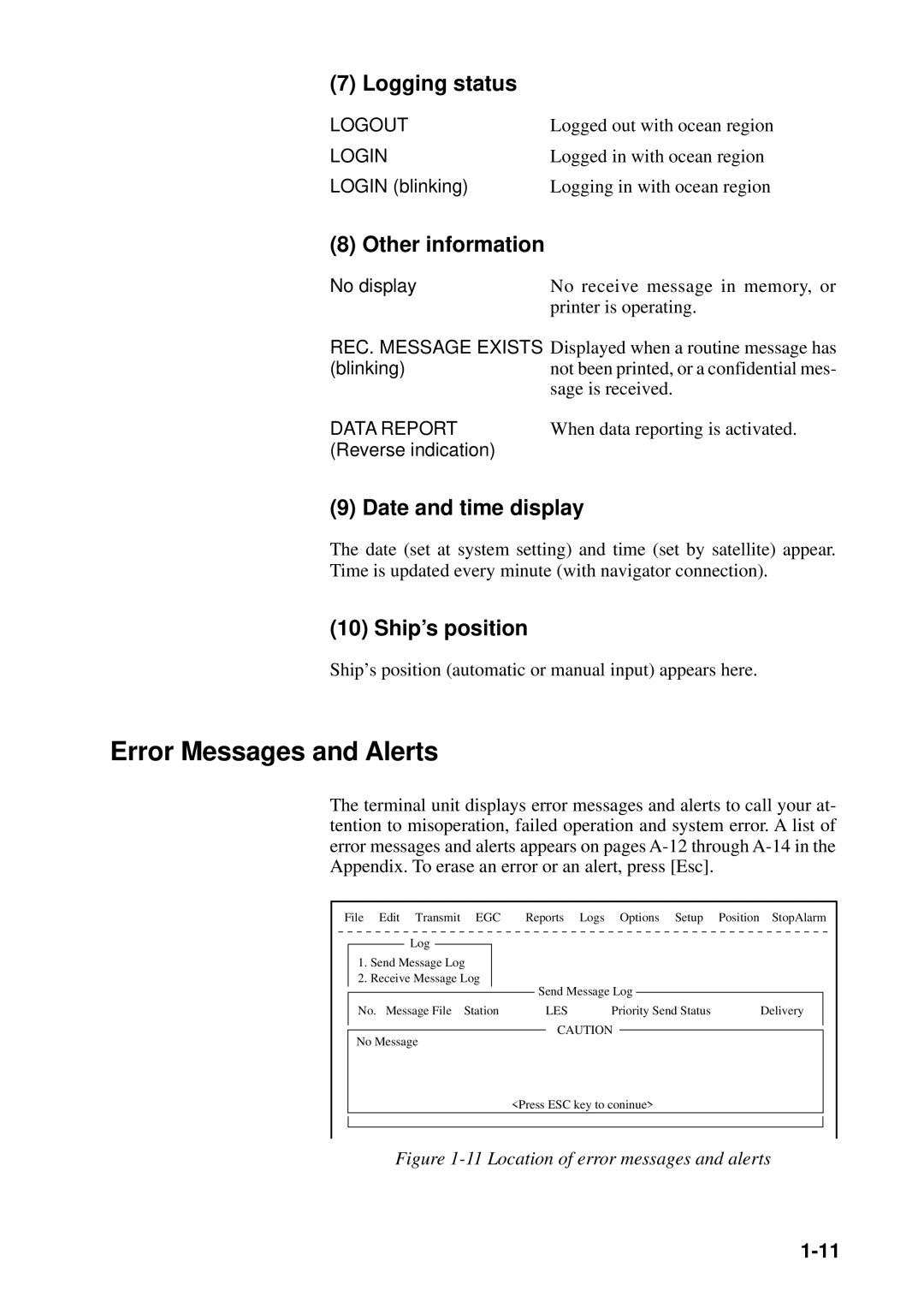 Furuno FELCOM 12 Error Messages and Alerts, Logging status, Other information, Date and time display, Ship’s position 