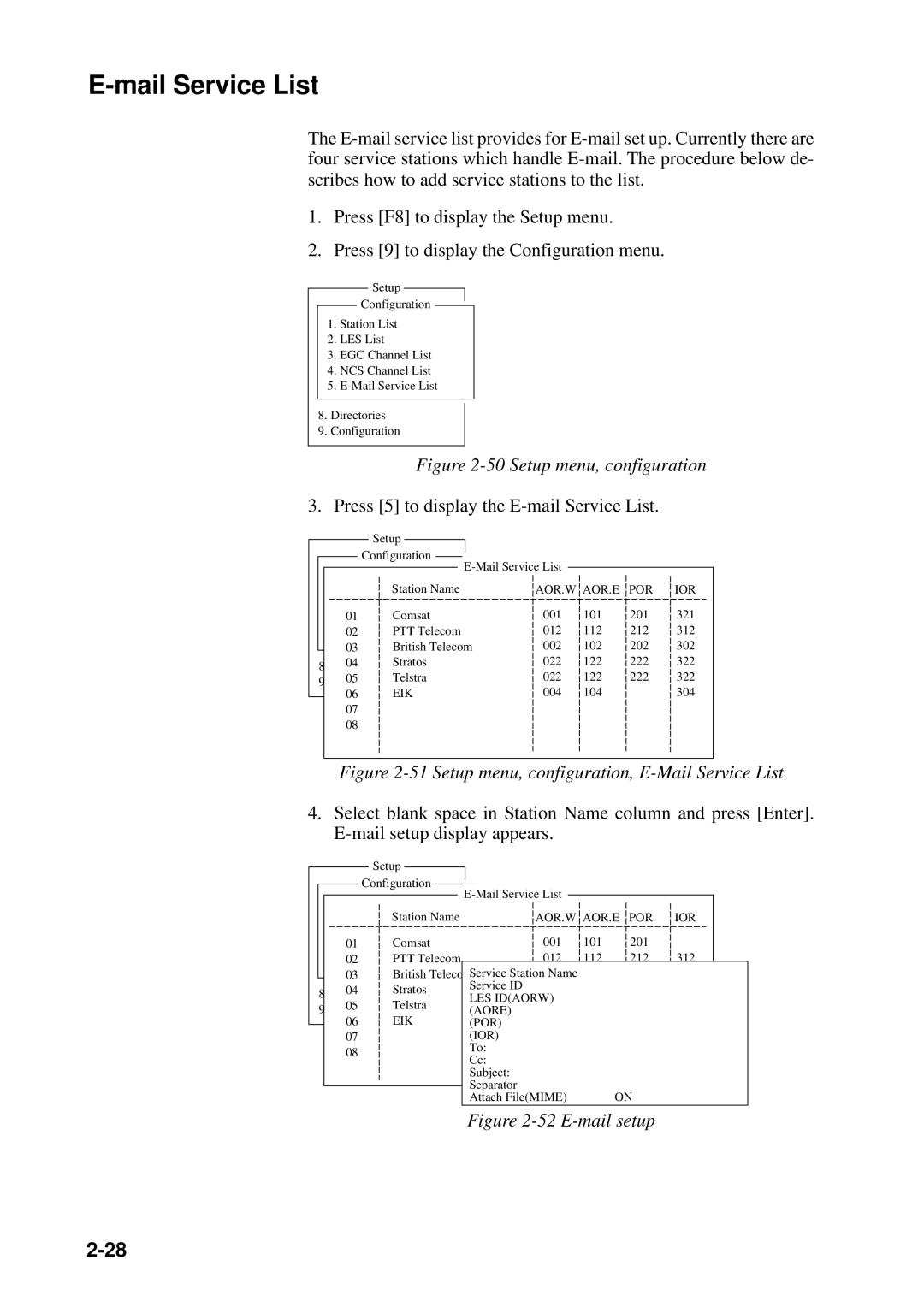 Furuno FELCOM 12 manual Mail Service List, Press 5 to display the E-mail Service List, Aor.W Aor.E Por Ior, Eik 