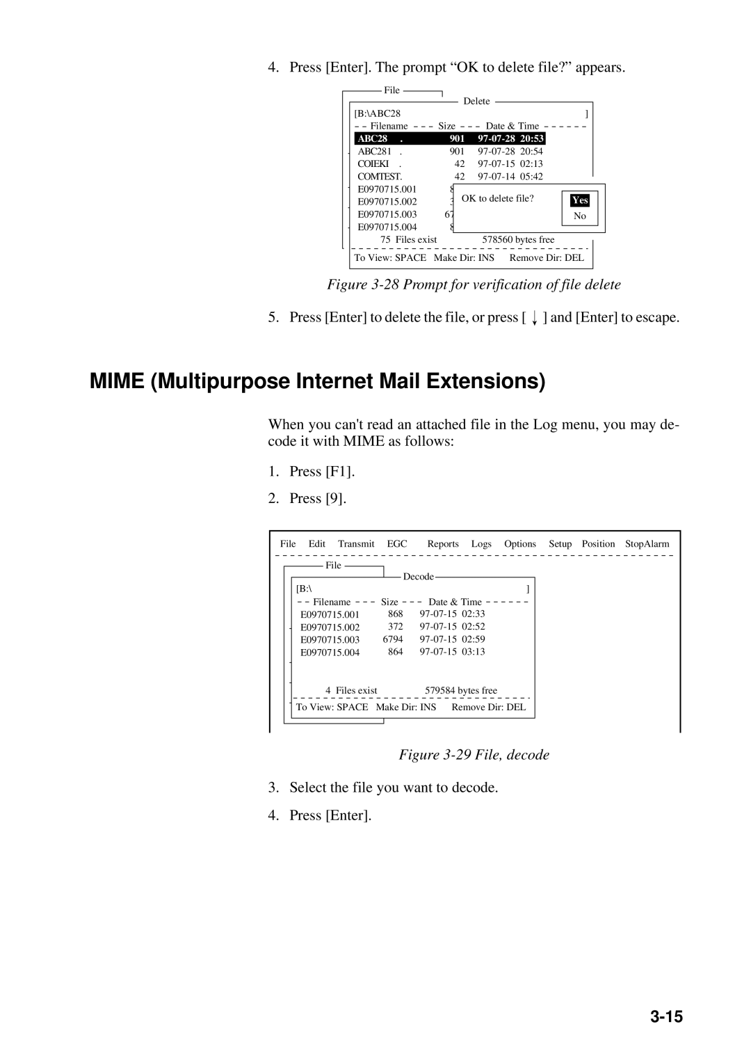 Furuno FELCOM 12 manual Mime Multipurpose Internet Mail Extensions, Press Enter. The prompt OK to delete file? appears 