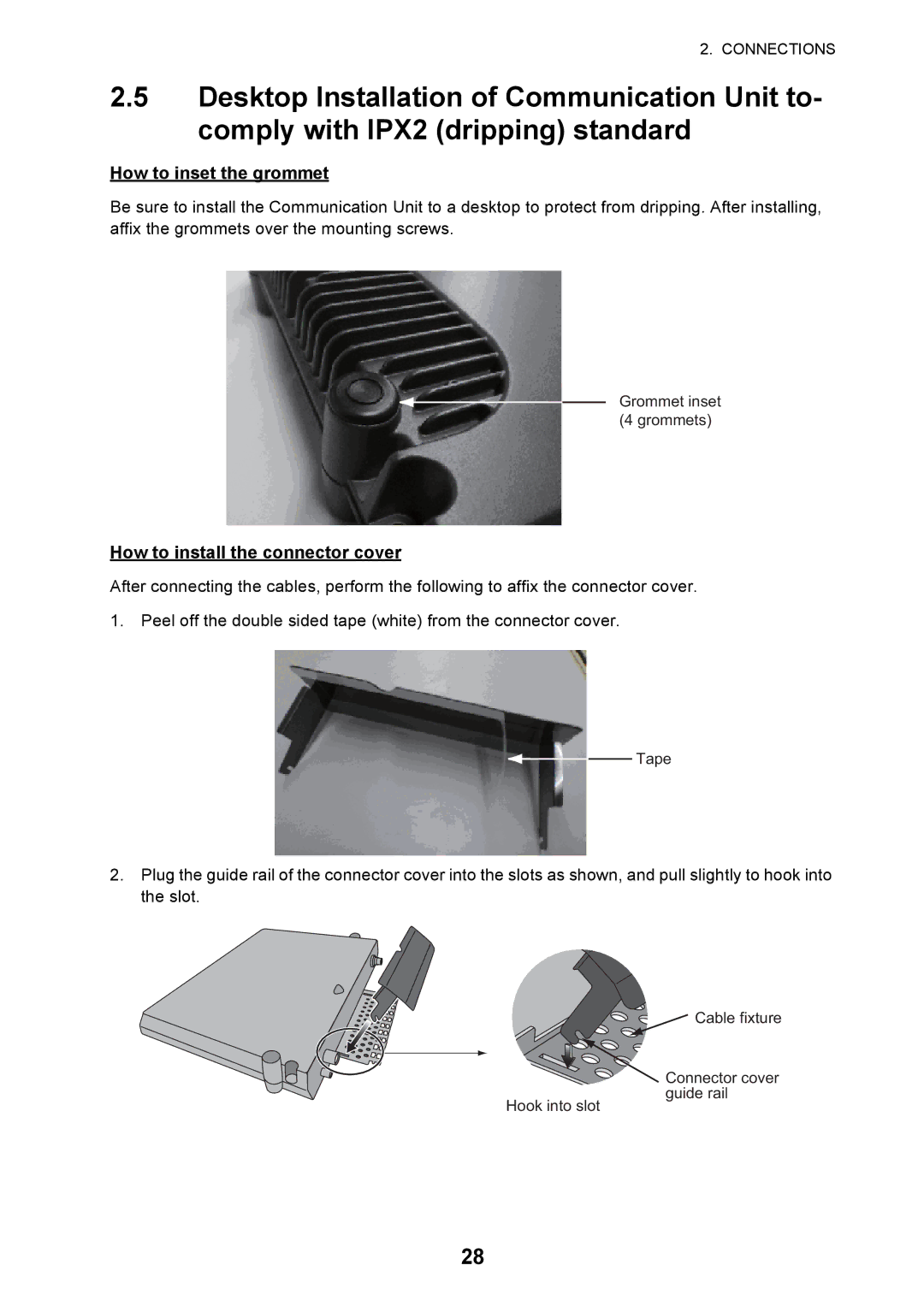 Furuno FELCOM 500, FELCOM 250 installation manual How to inset the grommet, How to install the connector cover 