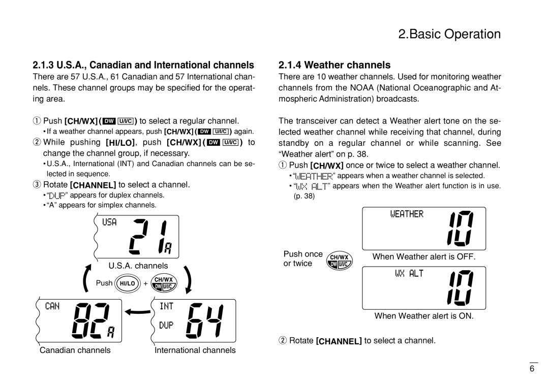 Furuno FM-3000 manual Weather channels, Change the channel group, if necessary, Rotate Channel to select a channel 