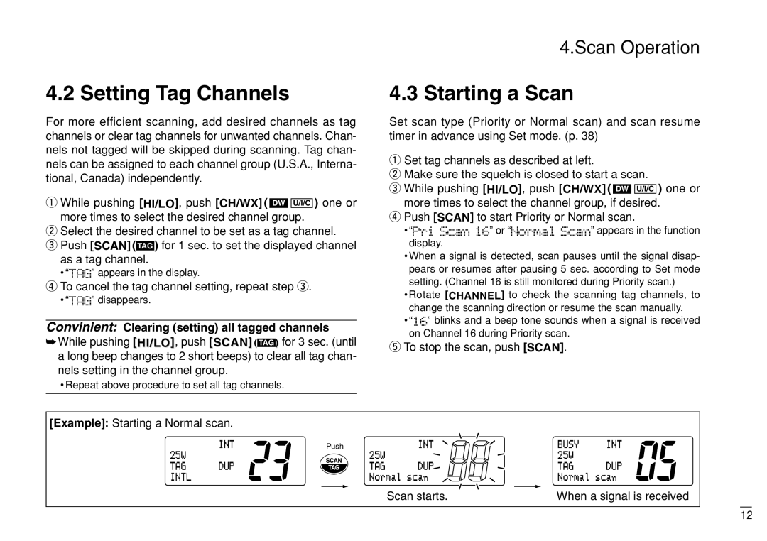 Furuno FM-3000 manual Setting Tag Channels, Starting a Scan, Convinient Clearing setting all tagged channels, Scan starts 