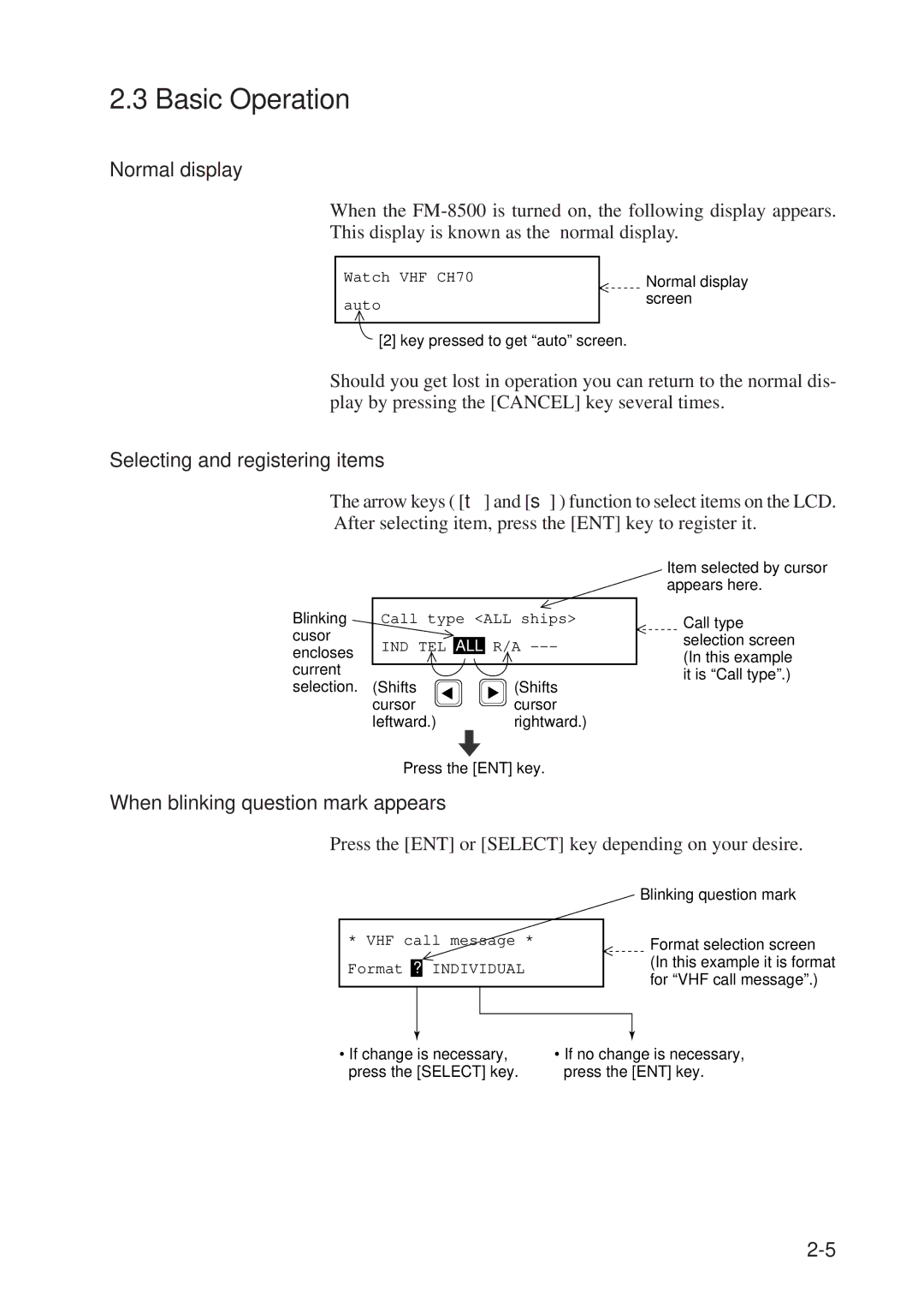 Furuno FM-8500 manual Basic Operation, Normal display, Selecting and registering items, When blinking question mark appears 