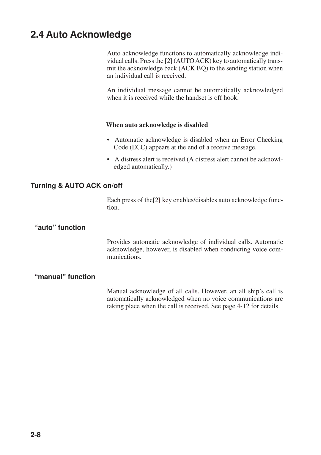 Furuno FM-8500 manual Auto Acknowledge, Turning & Auto ACK on/off, Auto function, Manual function 