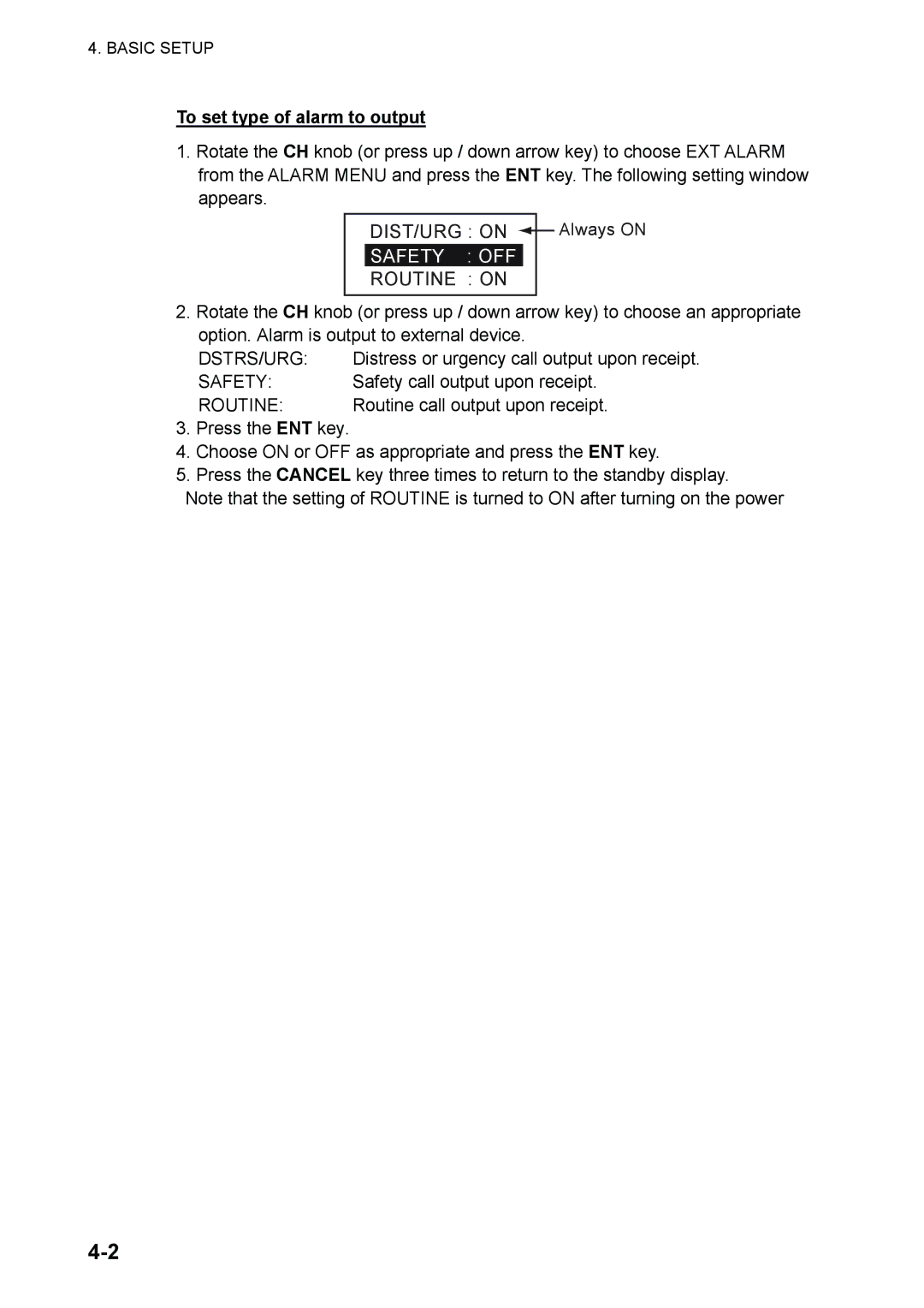 Furuno FM-8800D manual Safety OFF, To set type of alarm to output, Dstrs/Urg, Routine 