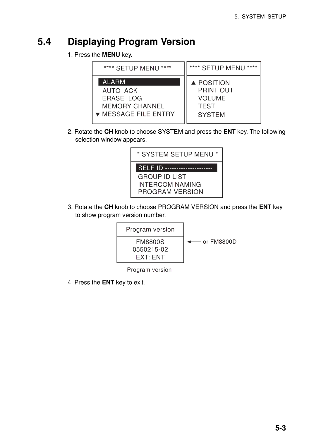 Furuno FM-8800D manual Displaying Program Version, Ext Ent 