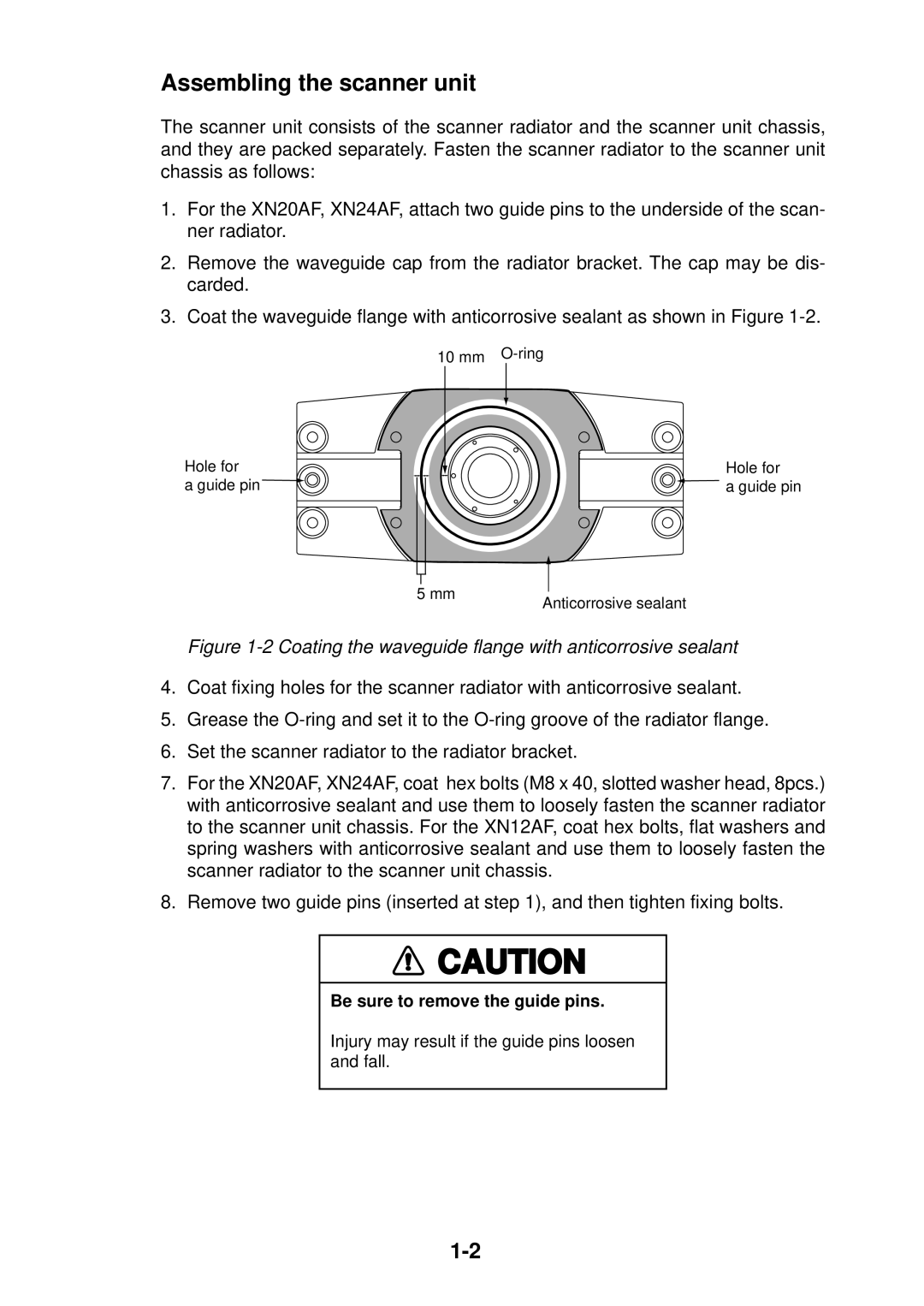 Furuno FR-2115/2125 manual Assembling the scanner unit, Be sure to remove the guide pins 