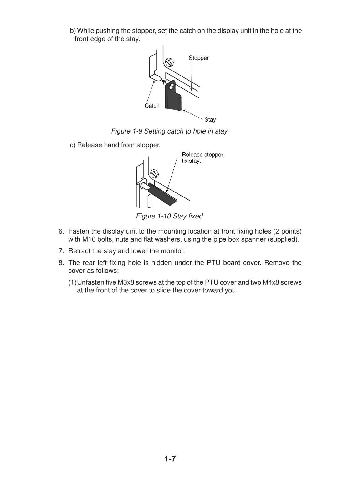 Furuno FR-2115/2125 manual Setting catch to hole in stay 