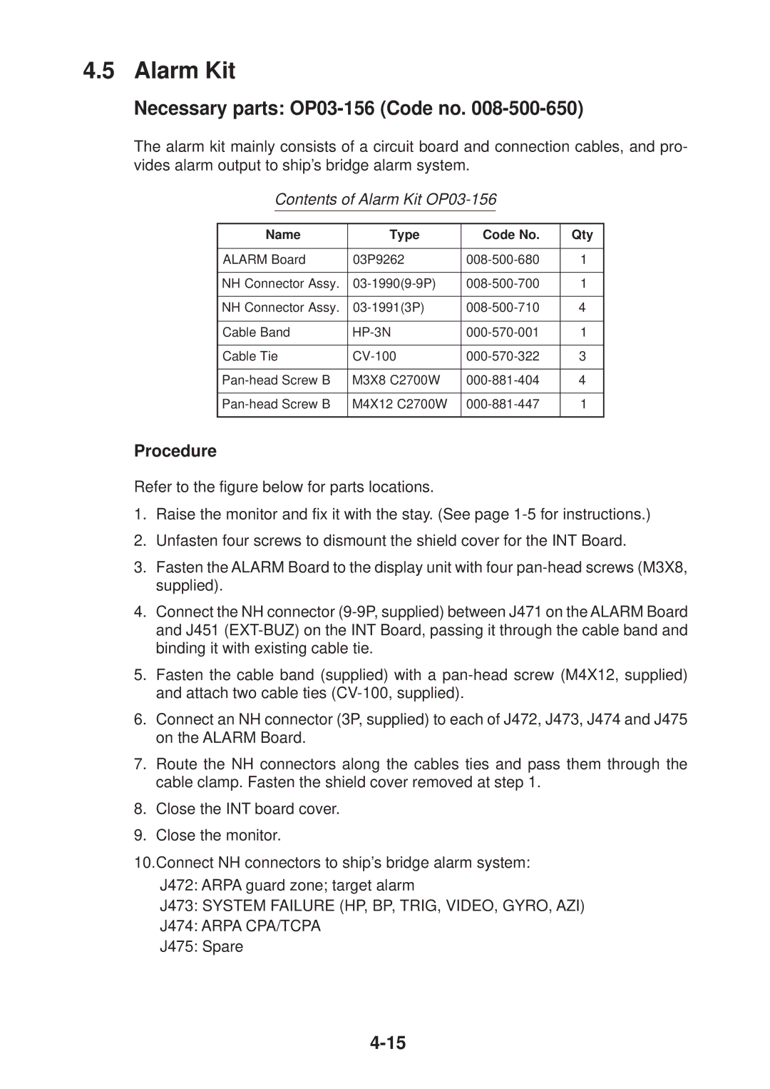 Furuno FR-2135S manual Alarm Kit, Necessary parts OP03-156 Code no, Procedure 