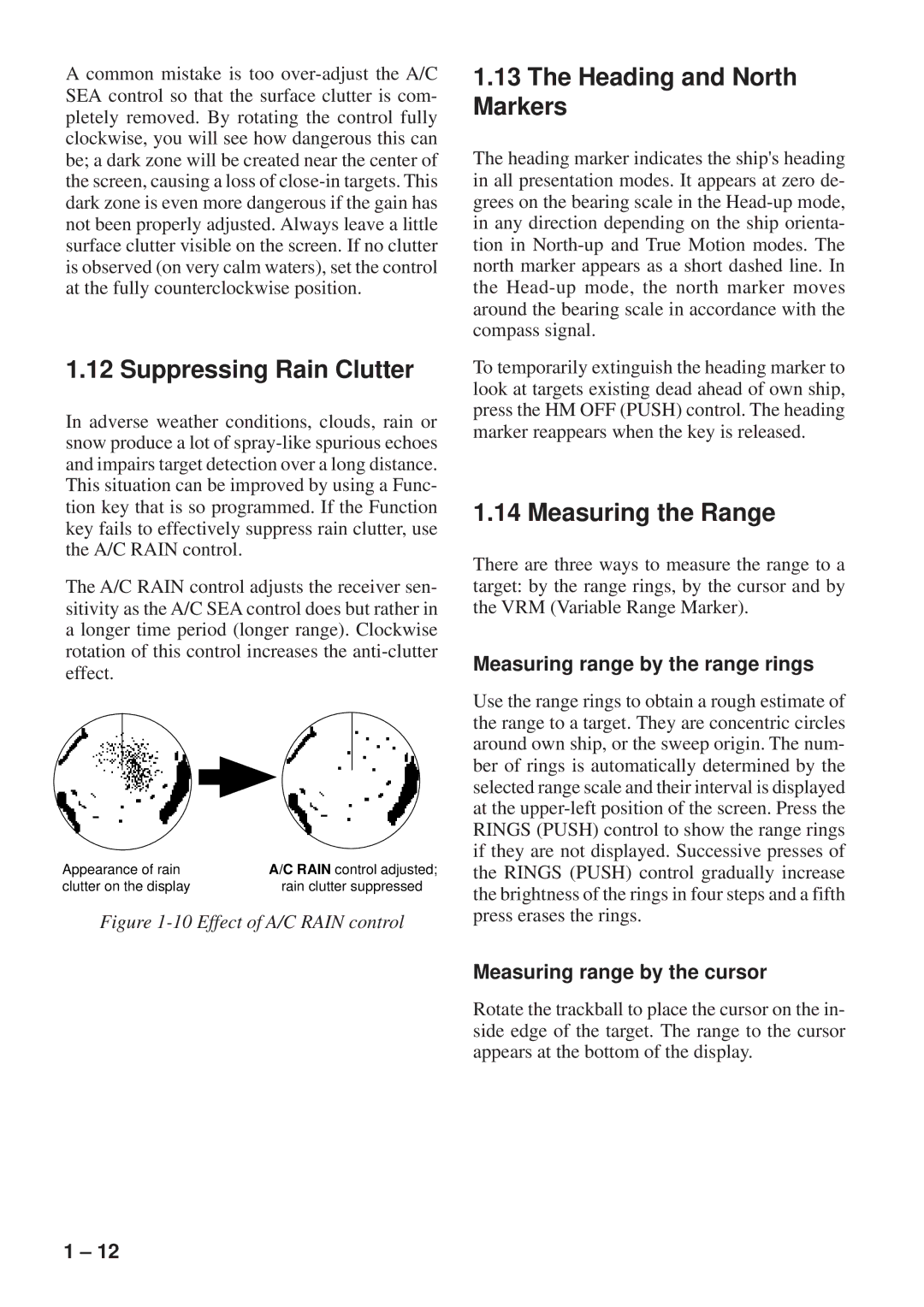 Furuno FR-8051 Suppressing Rain Clutter, Heading and North Markers, Measuring the Range, Measuring range by the cursor 