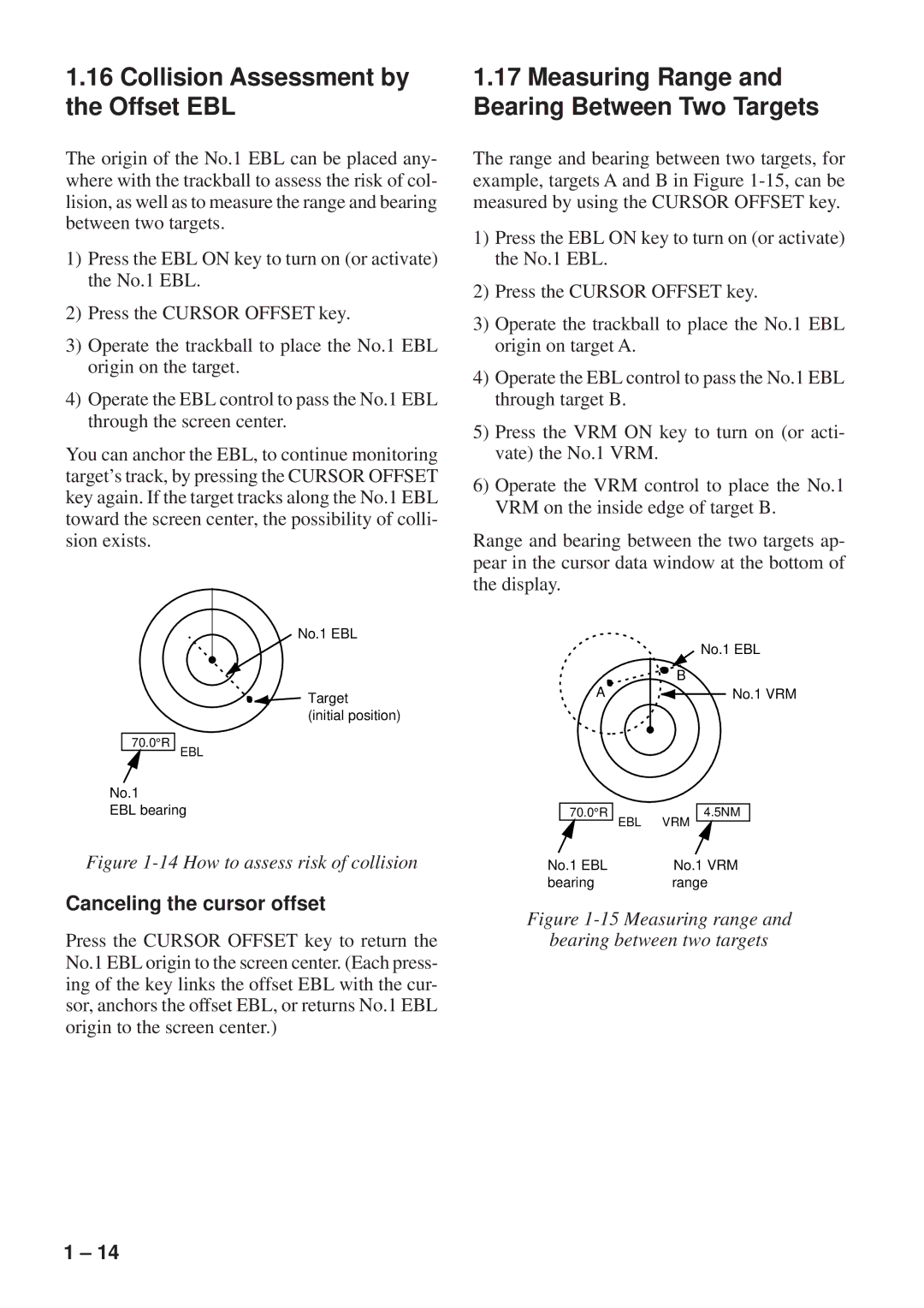 Furuno FR-8051 manual Collision Assessment by Measuring Range Offset EBL, Canceling the cursor offset 