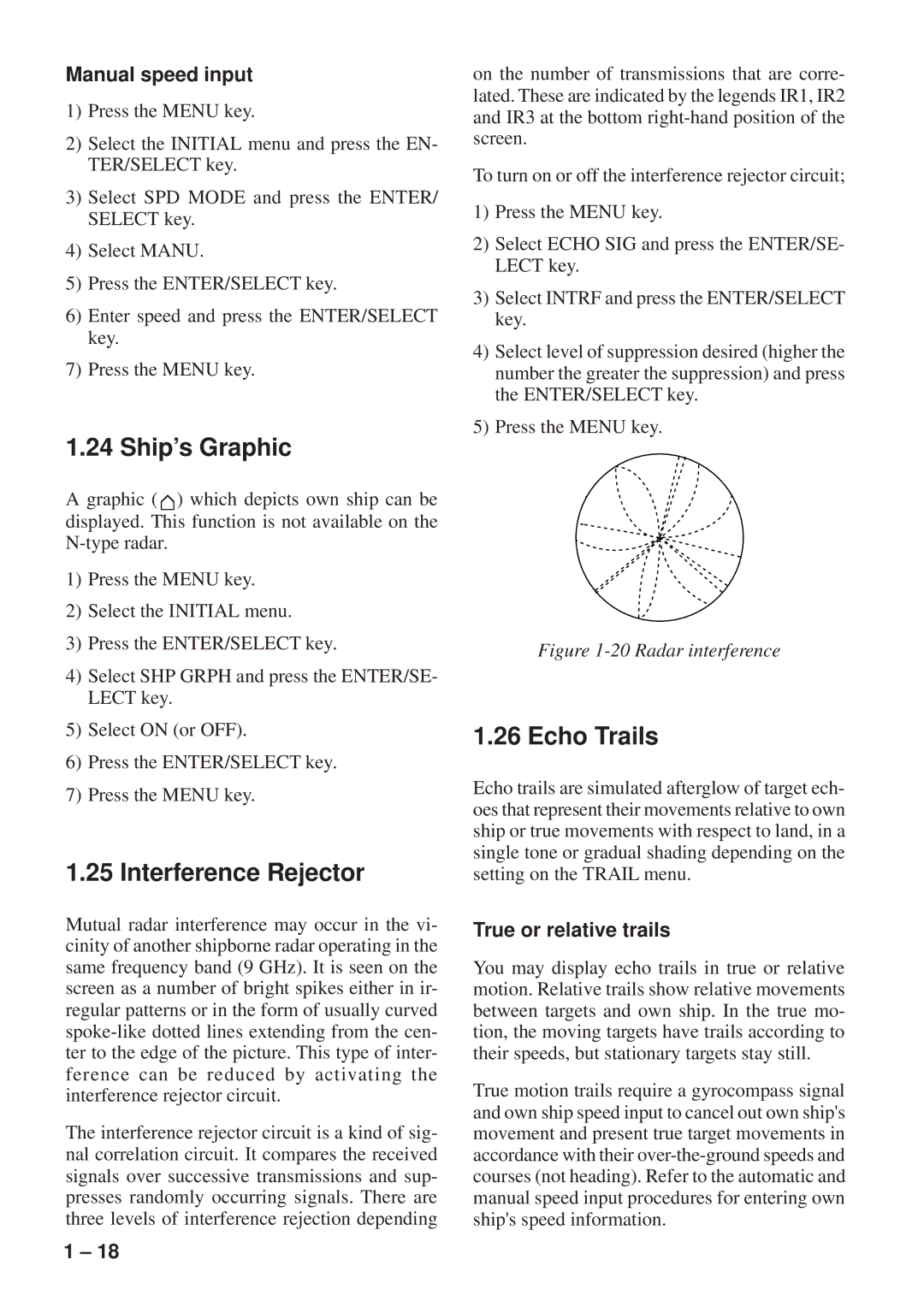 Furuno FR-8051 manual Ship’s Graphic, Interference Rejector, Echo Trails, Manual speed input, True or relative trails 