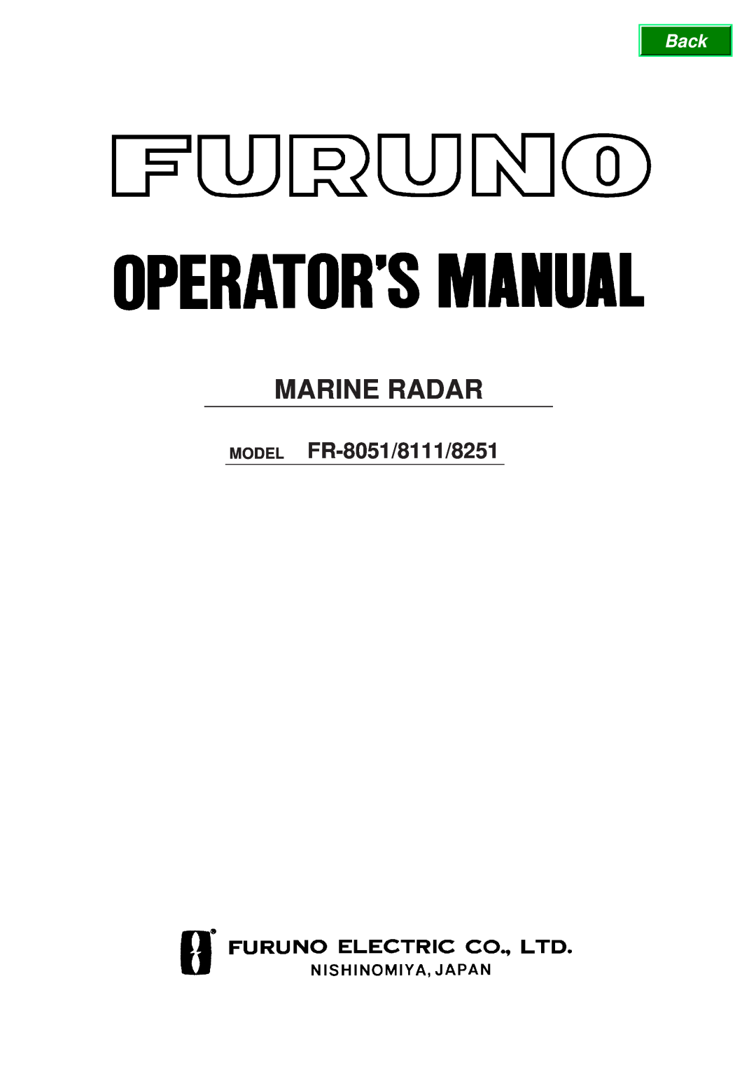 Furuno FR-8111, FR-8251 manual Marine Radar, MODEL FR-8051/8111/8251 