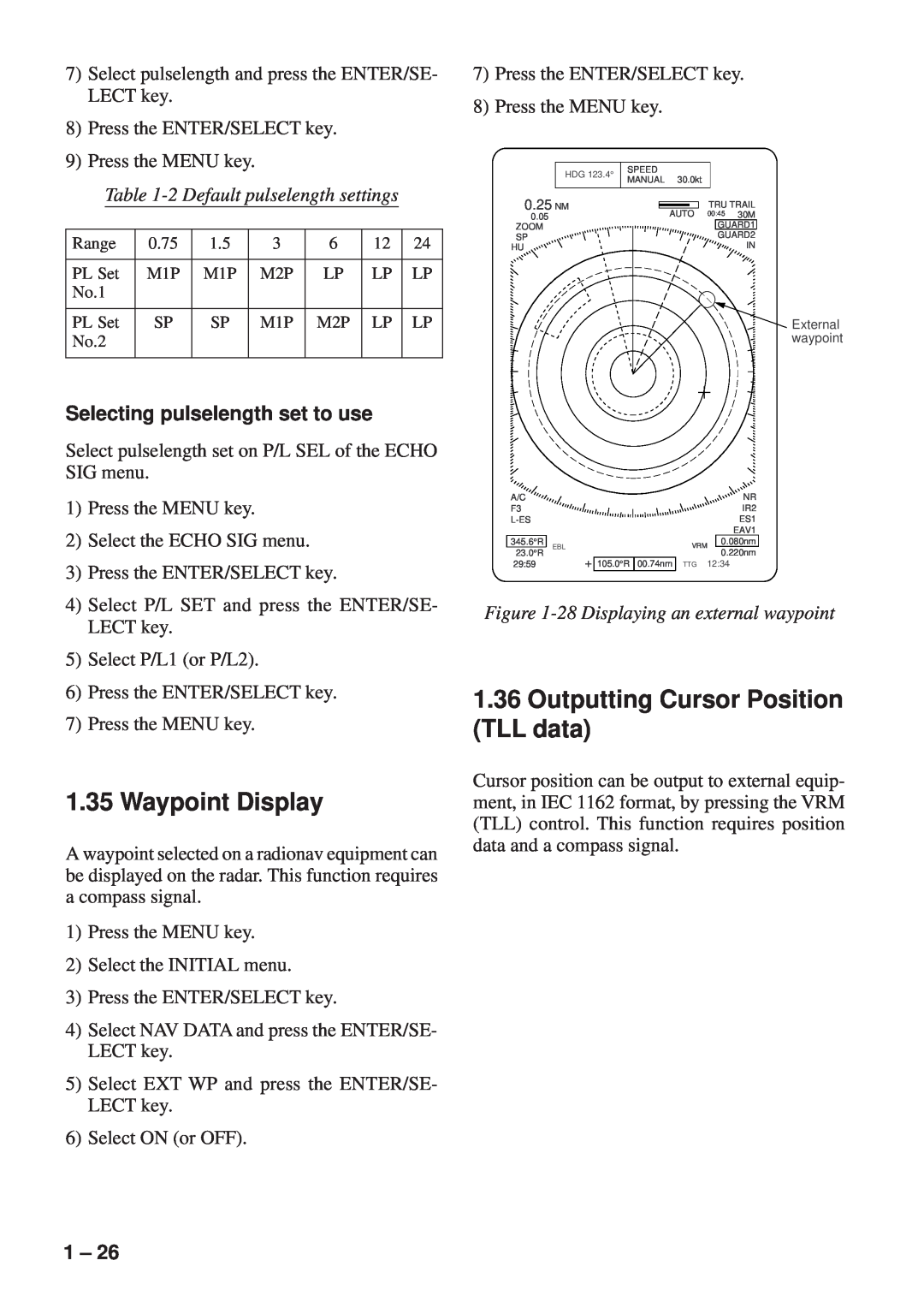 Furuno FR-8251, FR-8111 manual Waypoint Display, Outputting Cursor Position TLL data, 2 Default pulselength settings 