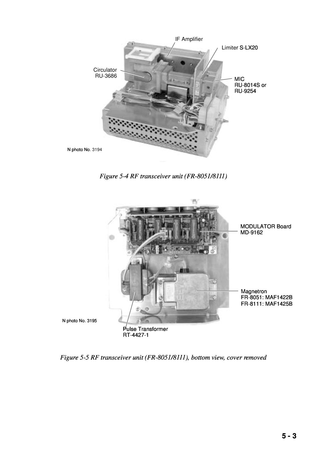Furuno FR-8111 4 RF transceiver unit FR-8051/8111, Circulator RU-3686, IF Amplifier Limiter S-LX20 MIC RU-8014S or RU-9254 