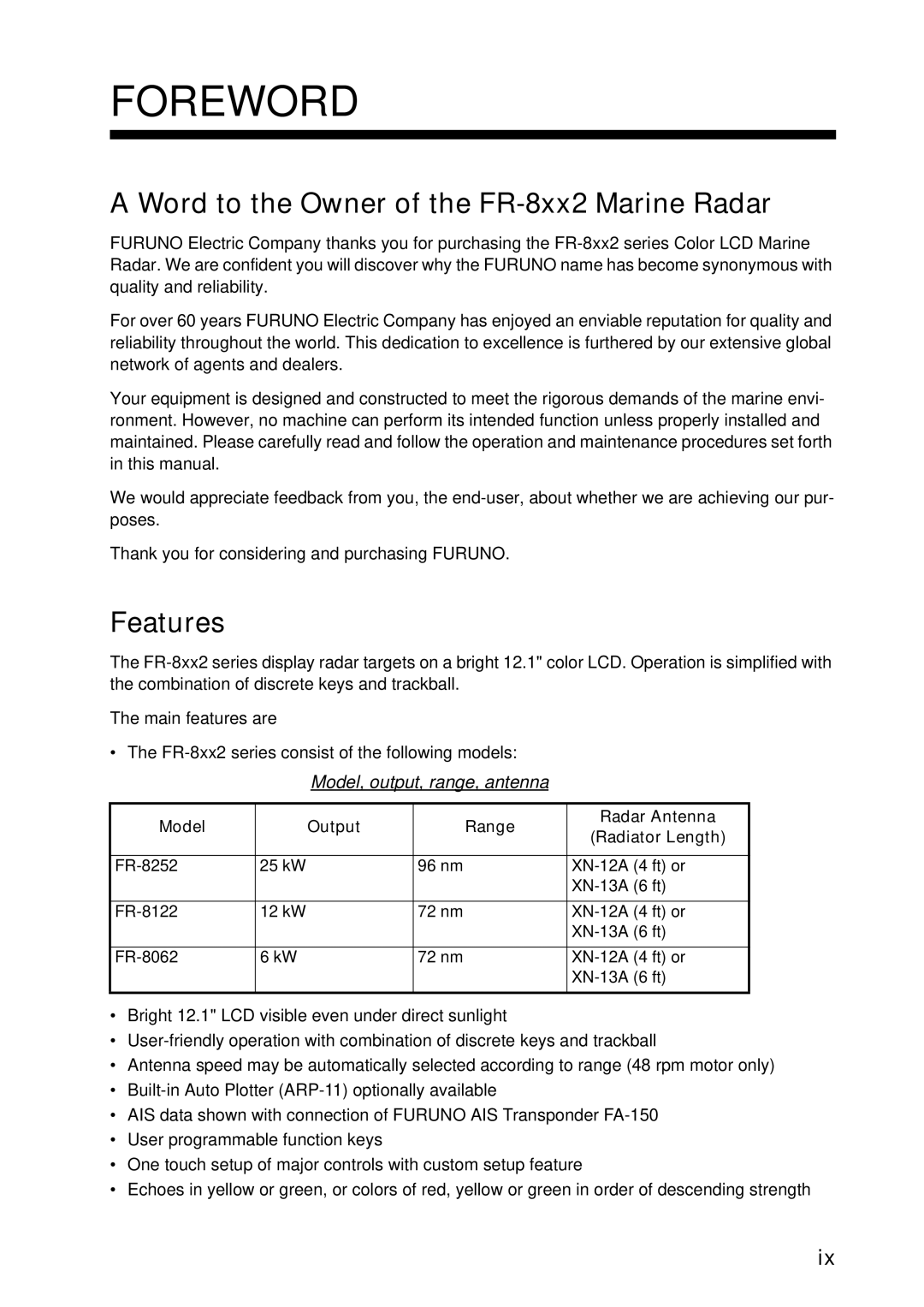 Furuno FR-8122, FR-8252 Foreword, Word to the Owner of the FR-8xx2 Marine Radar, Features, Model, output, range, antenna 