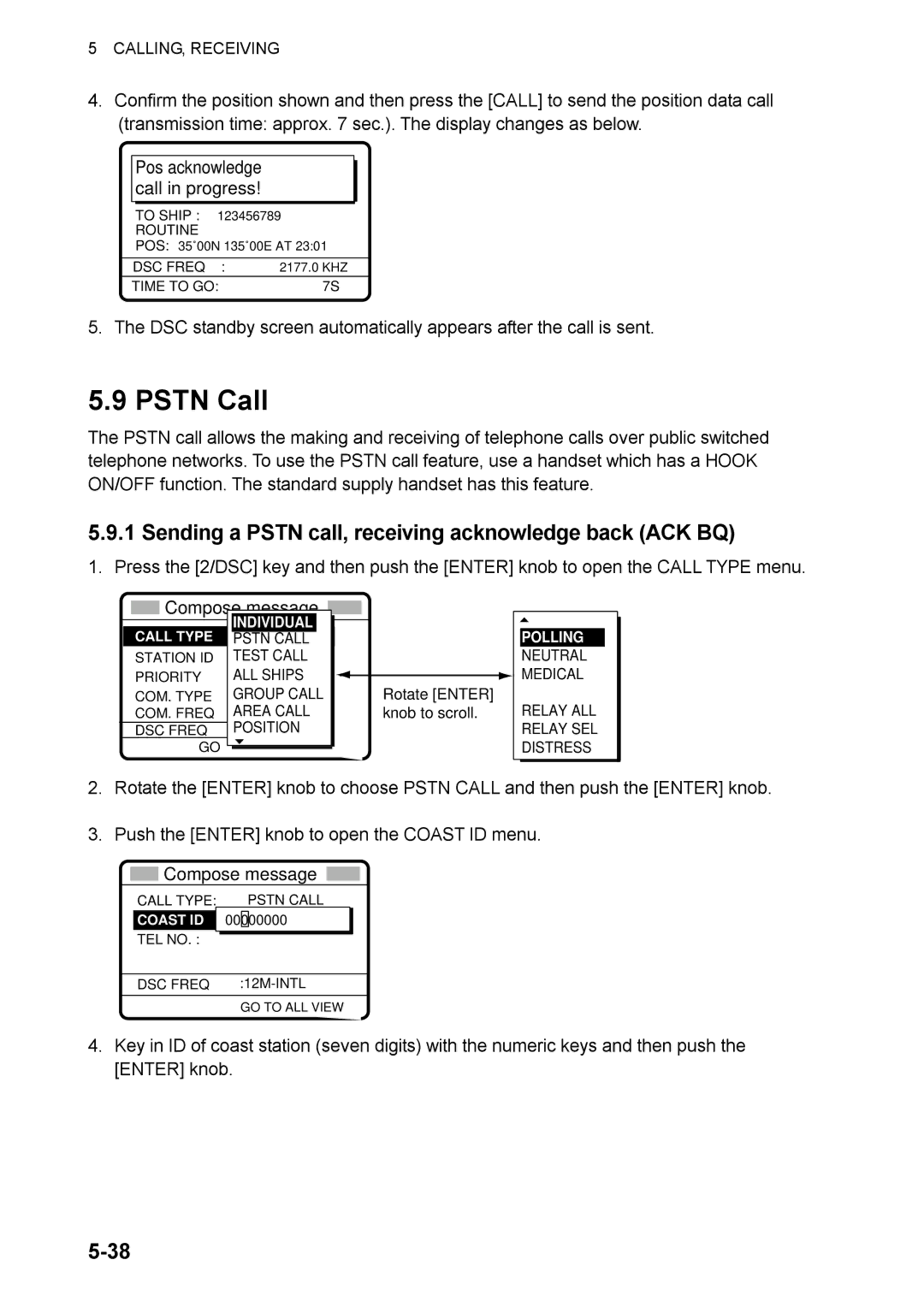 Furuno FS-2570, FS-1570 manual Pstn Call, Sending a Pstn call, receiving acknowledge back ACK BQ 