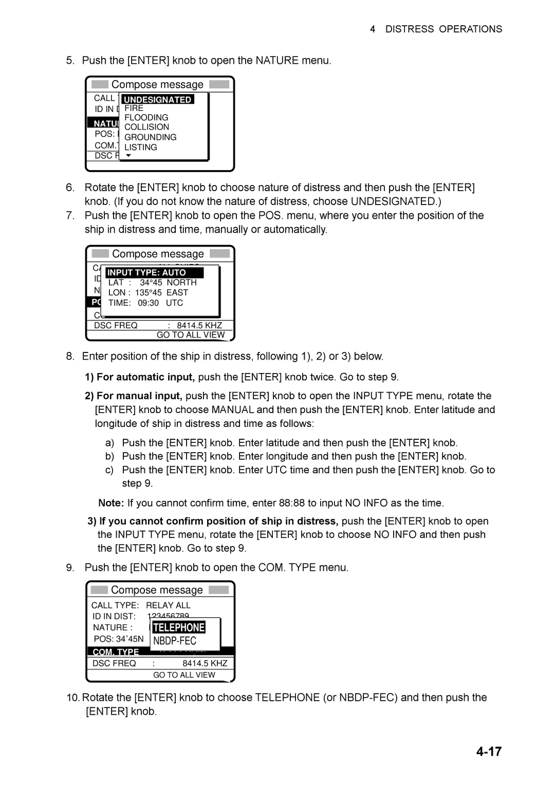 Furuno FS-1570, FS-2570 Push the Enter knob to open the Nature menu, Ship in distress and time, manually or automatically 