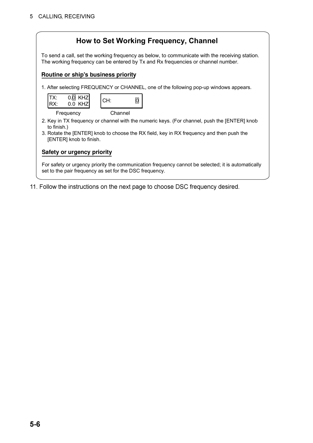 Furuno FS-2570, FS-1570 manual How to Set Working Frequency, Channel, Routine or ships business priority 