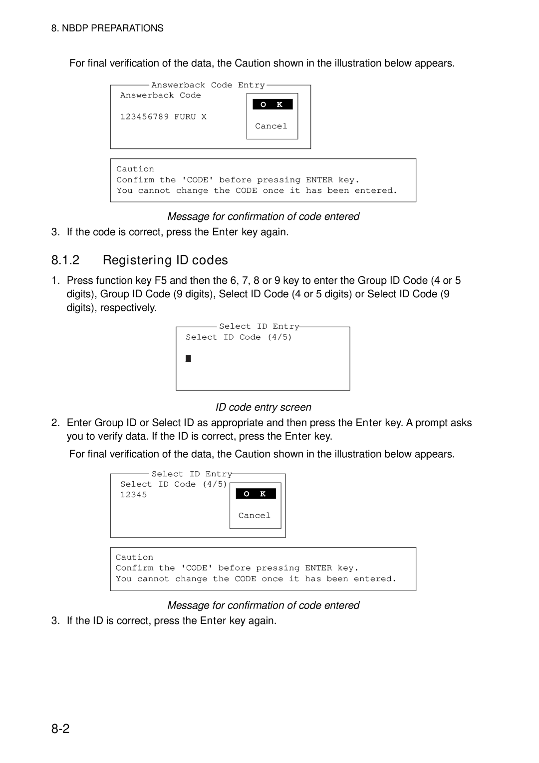 Furuno FS-5070 manual Registering ID codes, Message for confirmation of code entered, ID code entry screen 