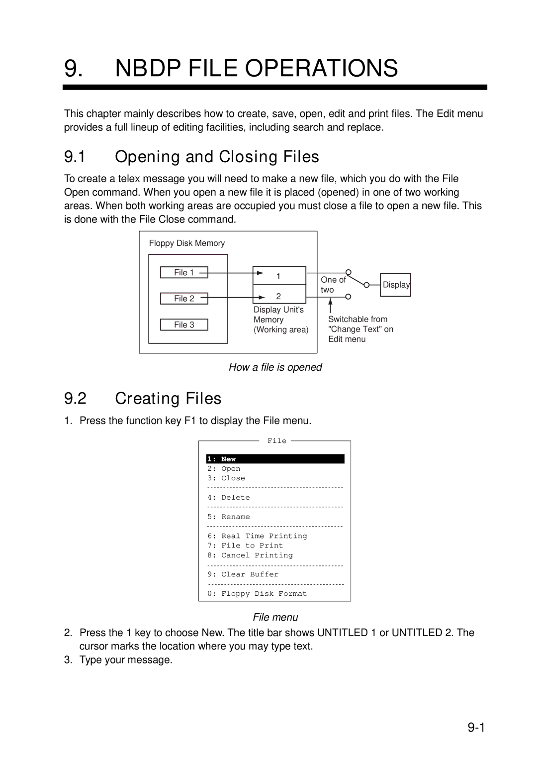 Furuno FS-5070 manual Nbdp File Operations, Opening and Closing Files, Creating Files, How a file is opened 