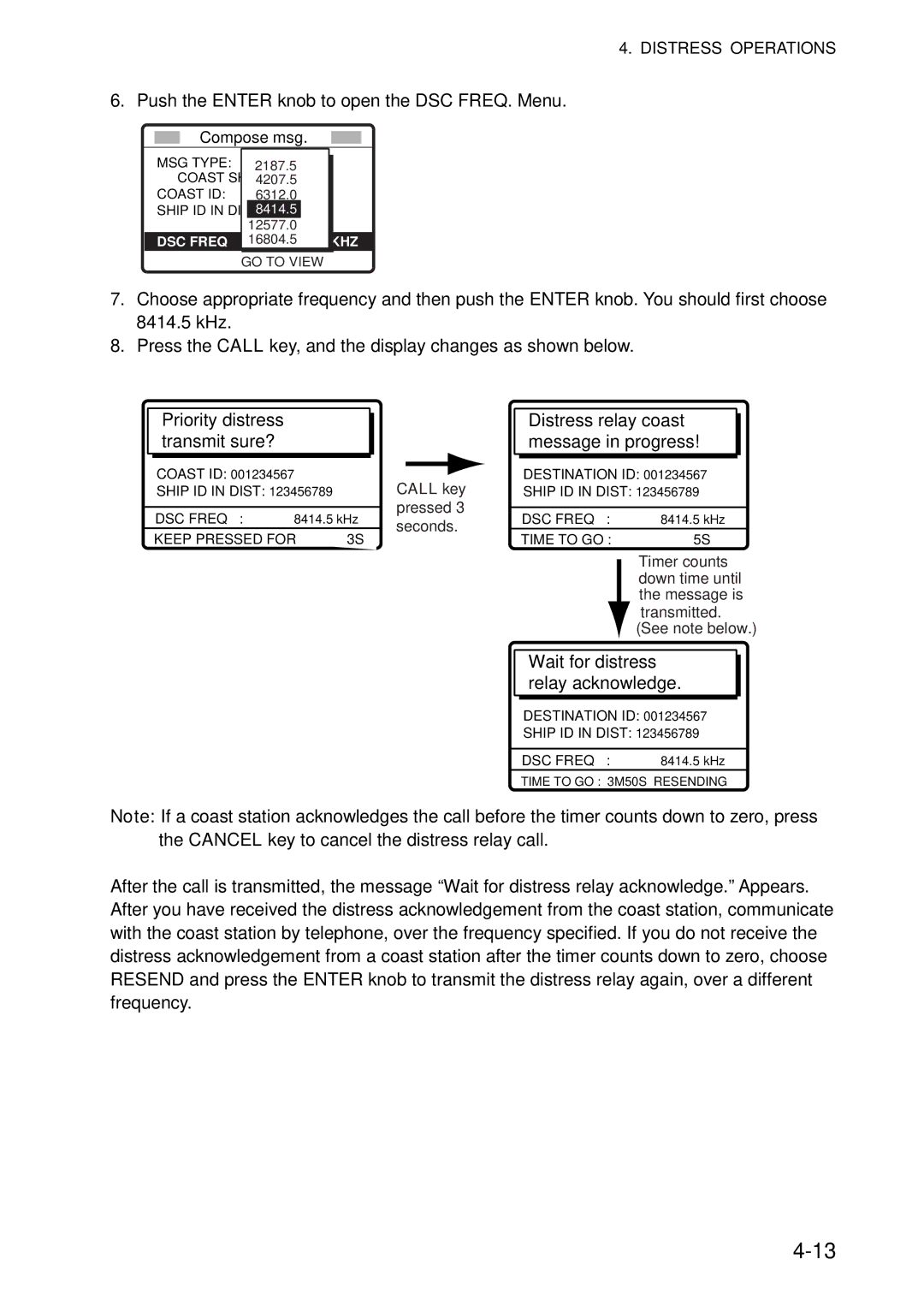 Furuno FS-5070 manual Push the Enter knob to open the DSC FREQ. Menu, Wait for distress relay acknowledge 