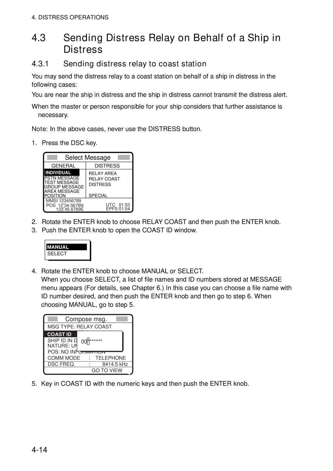 Furuno FS-5070 manual Sending Distress Relay on Behalf of a Ship in Distress, Sending distress relay to coast station 