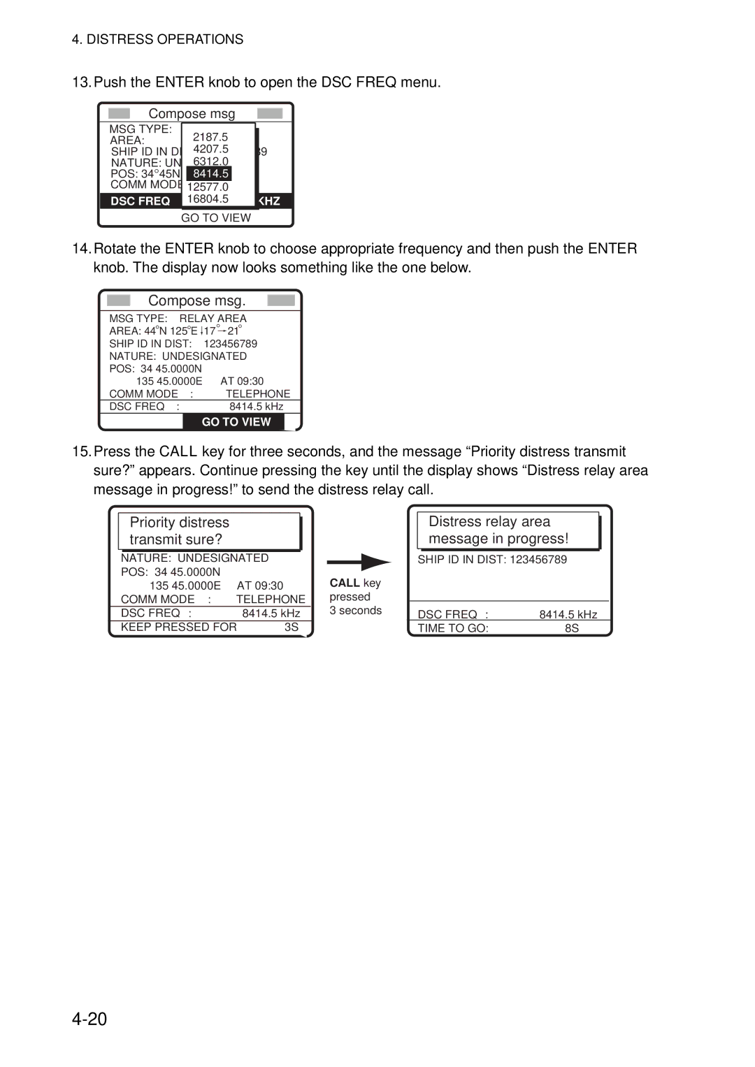 Furuno FS-5070 manual Push the Enter knob to open the DSC Freq menu, Distress relay area message in progress 