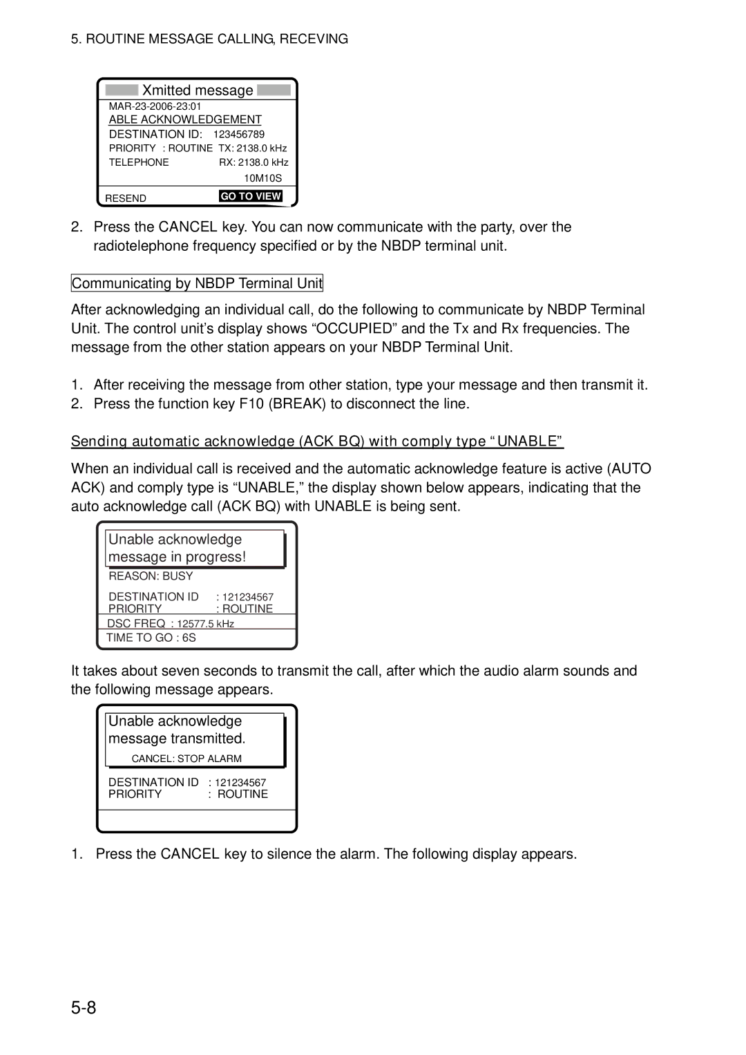 Furuno FS-5070 manual Sending automatic acknowledge ACK BQ with comply type Unable, Unable acknowledge message in progress 