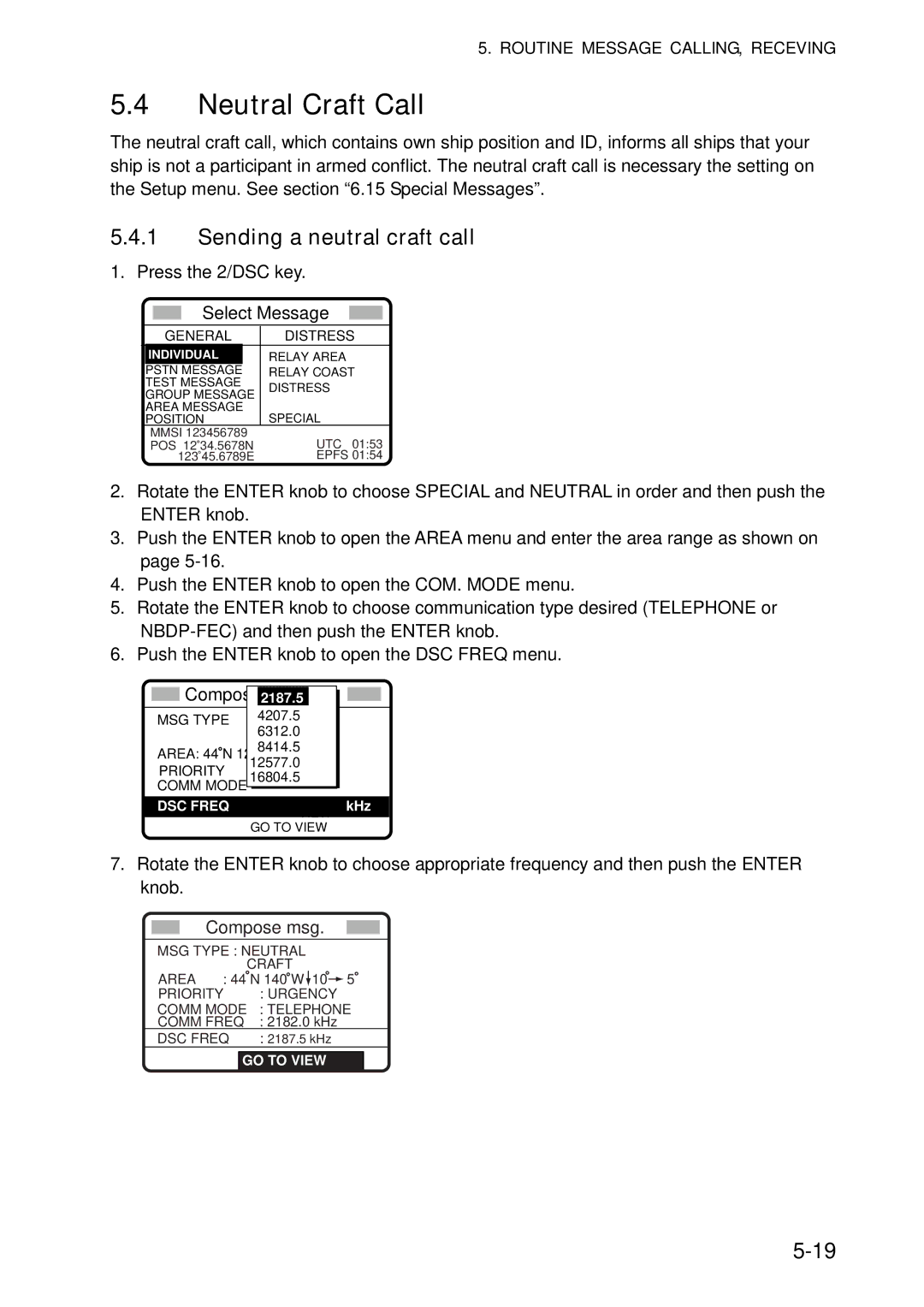 Furuno FS-5070 manual Neutral Craft Call, Sending a neutral craft call 