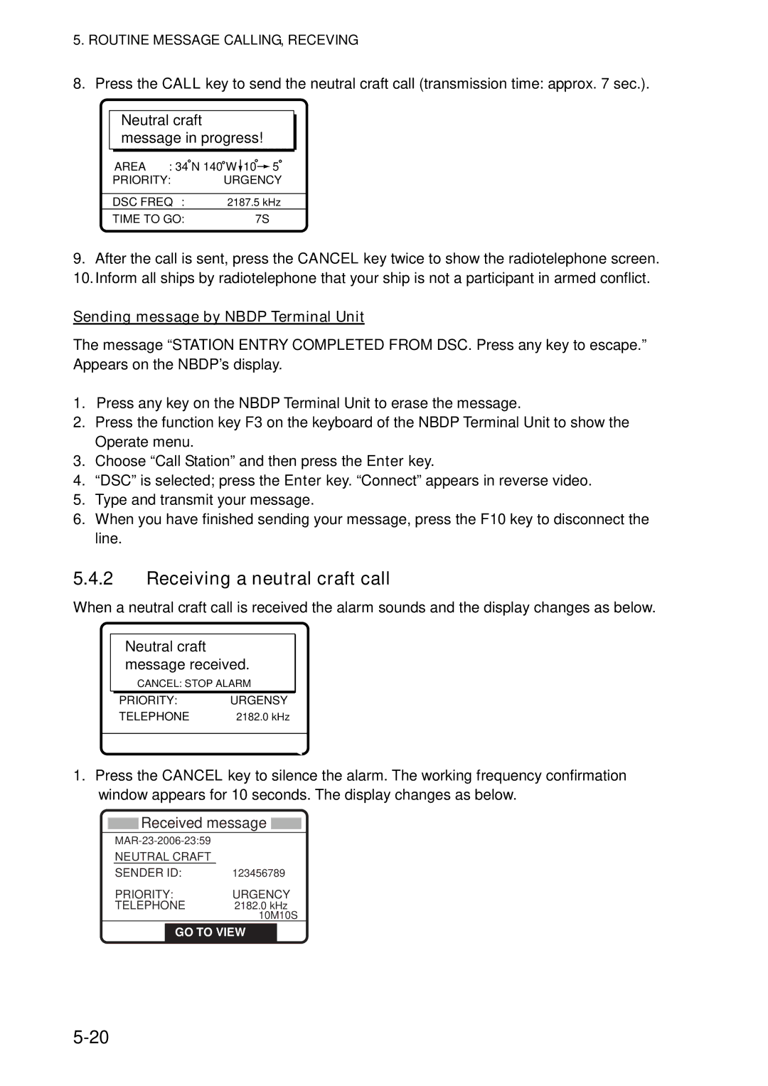 Furuno FS-5070 manual Receiving a neutral craft call, Sending message by Nbdp Terminal Unit 