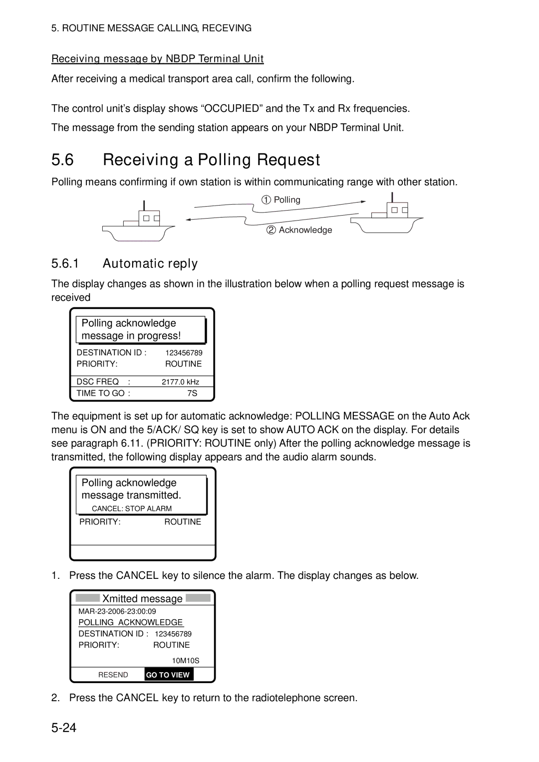 Furuno FS-5070 Receiving a Polling Request, Automatic reply, Press the Cancel key to return to the radiotelephone screen 