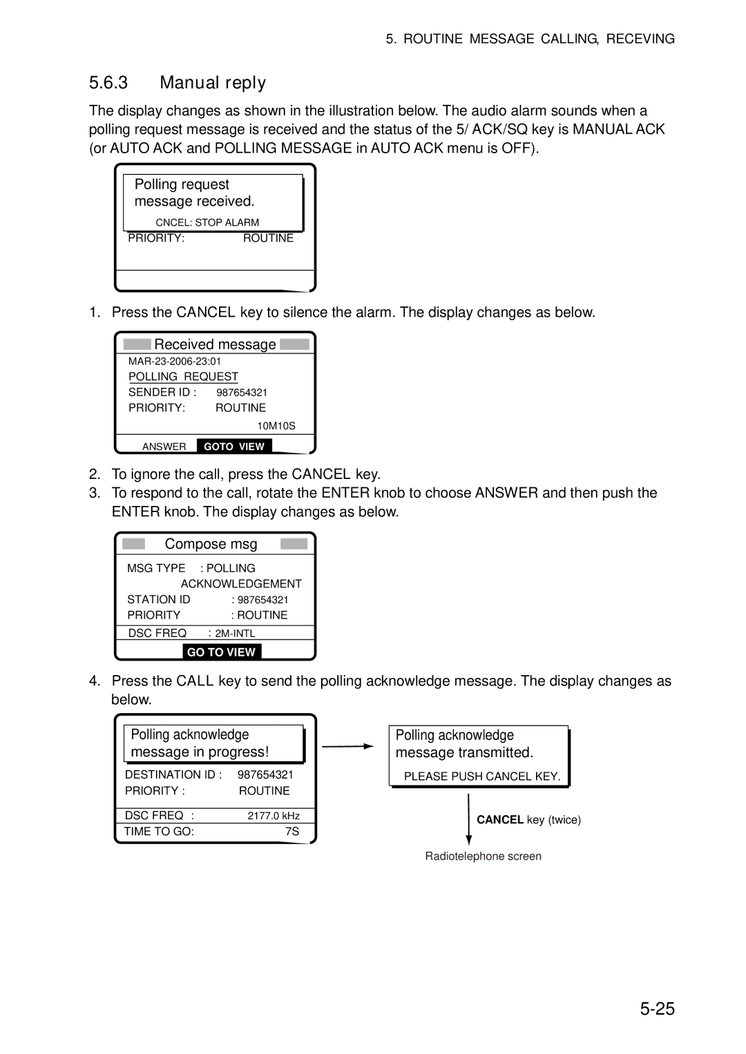 Furuno FS-5070 manual Manual reply 