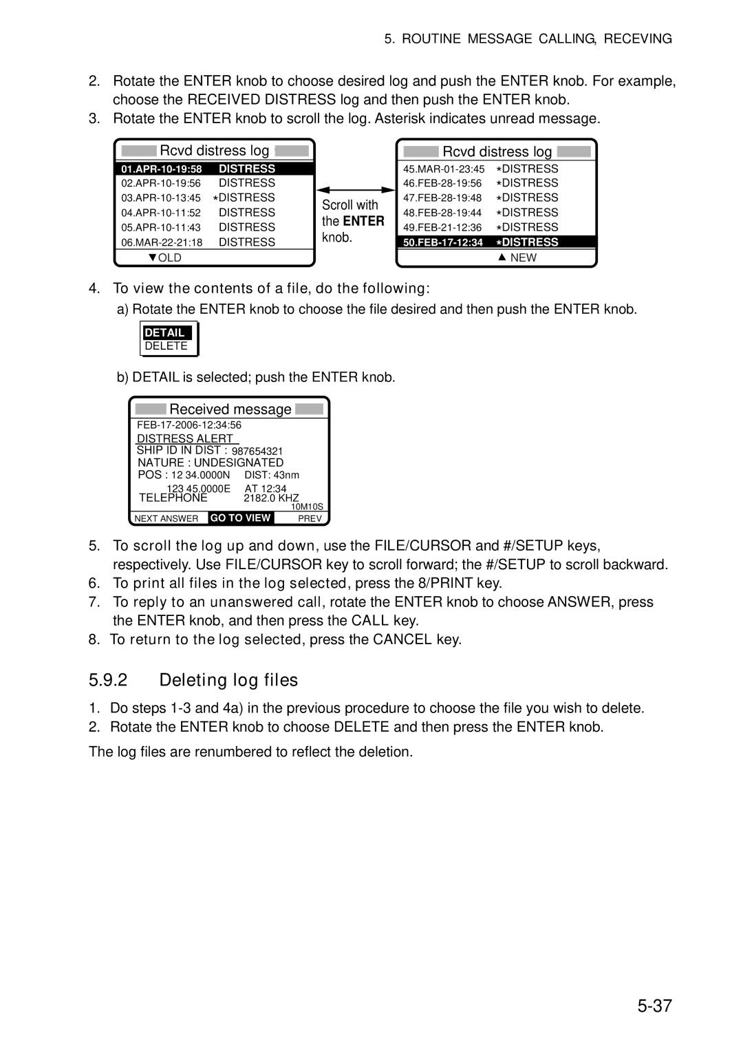 Furuno FS-5070 manual Deleting log files, To view the contents of a file, do the following 