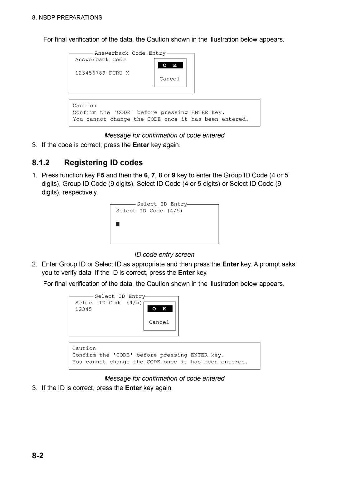 Furuno FS-5070 manual Registering ID codes, Message for confirmation of code entered, ID code entry screen 