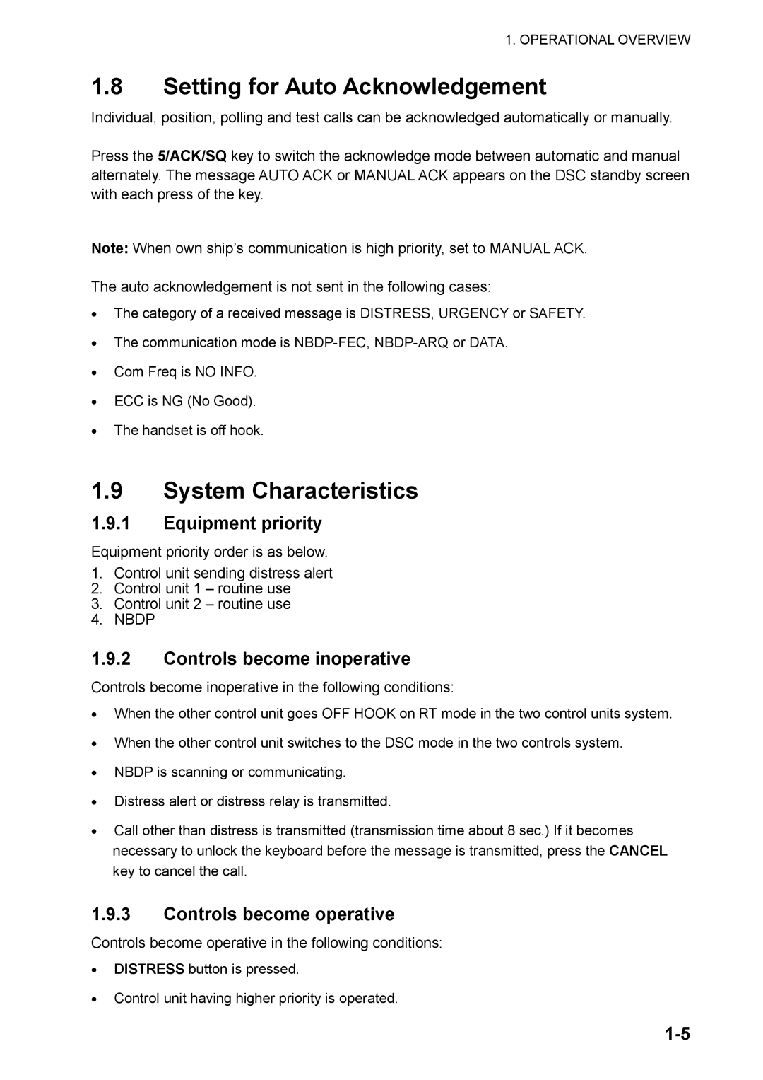 Furuno FS-5070 Setting for Auto Acknowledgement, System Characteristics, Equipment priority, Controls become inoperative 