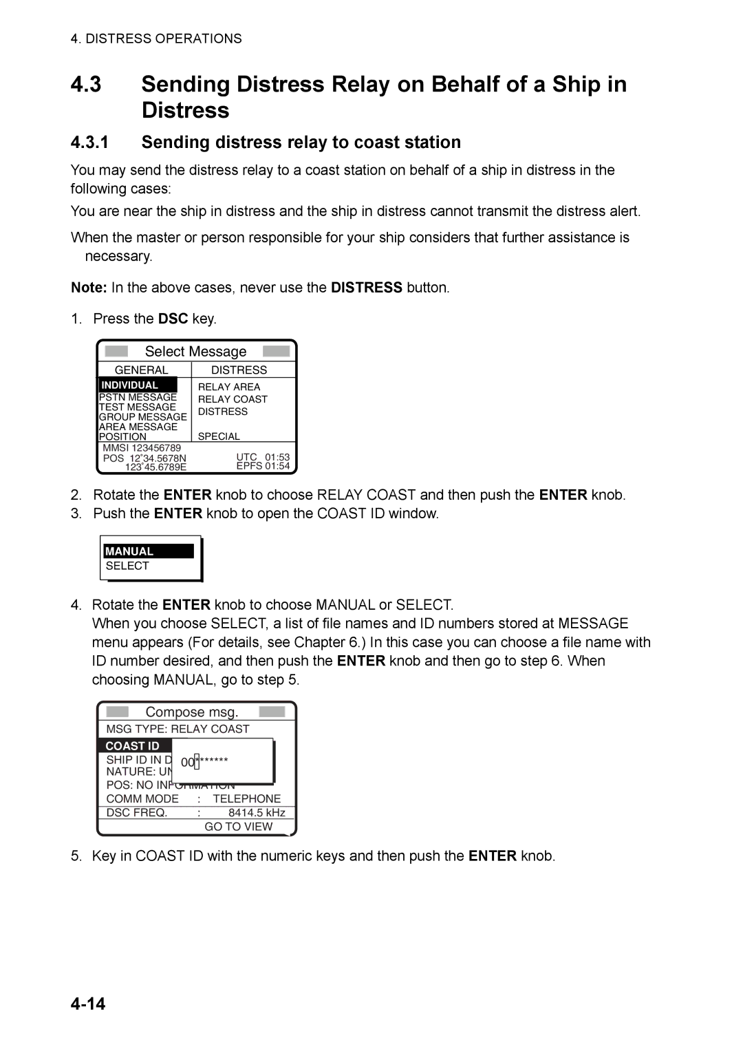 Furuno FS-5070 manual Sending Distress Relay on Behalf of a Ship in Distress, Sending distress relay to coast station 