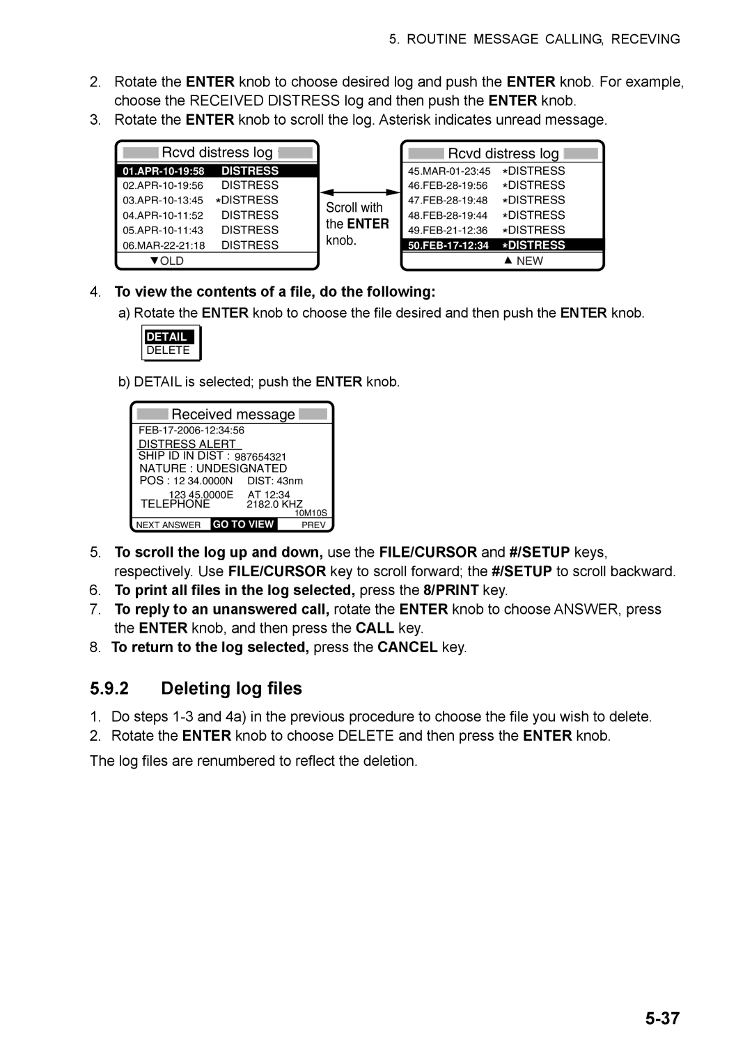 Furuno FS-5070 manual Deleting log files, To view the contents of a file, do the following 