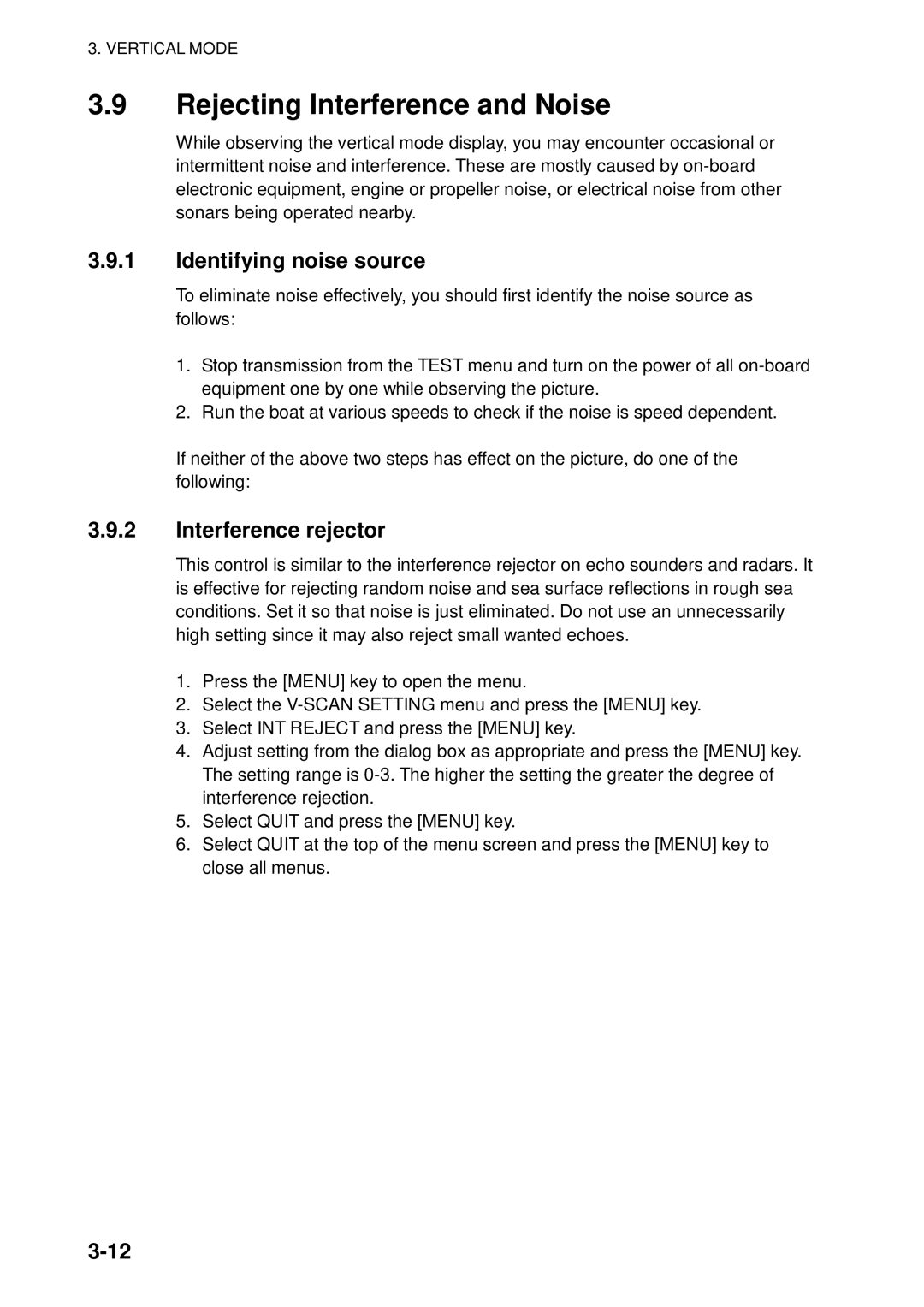 Furuno FSV-84 manual Rejecting Interference and Noise, Identifying noise source 