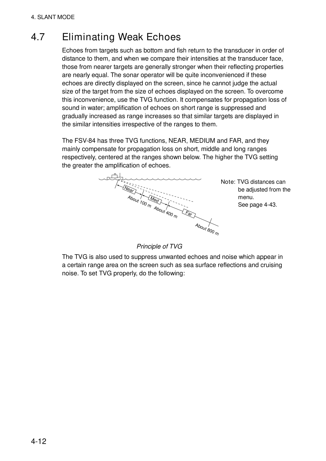 Furuno FSV-84 manual Eliminating Weak Echoes 