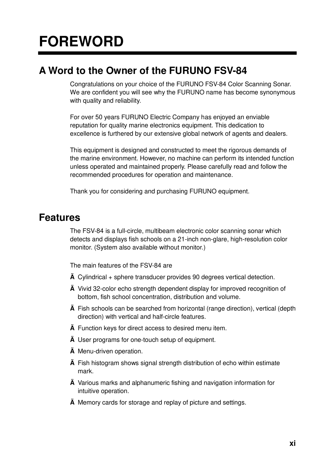 Furuno manual Foreword, Word to the Owner of the Furuno FSV-84, Features 