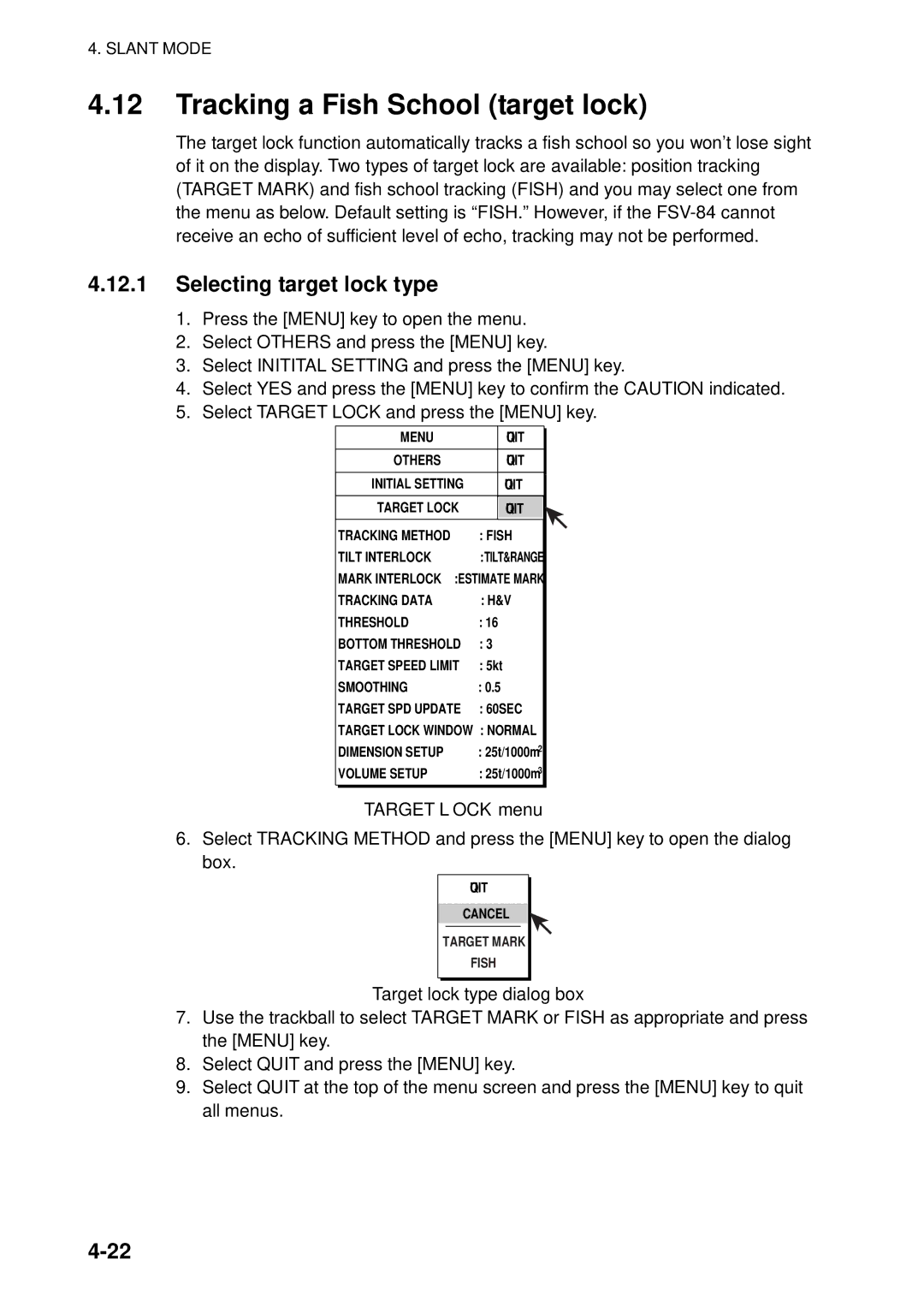 Furuno FSV-84 manual Tracking a Fish School target lock 