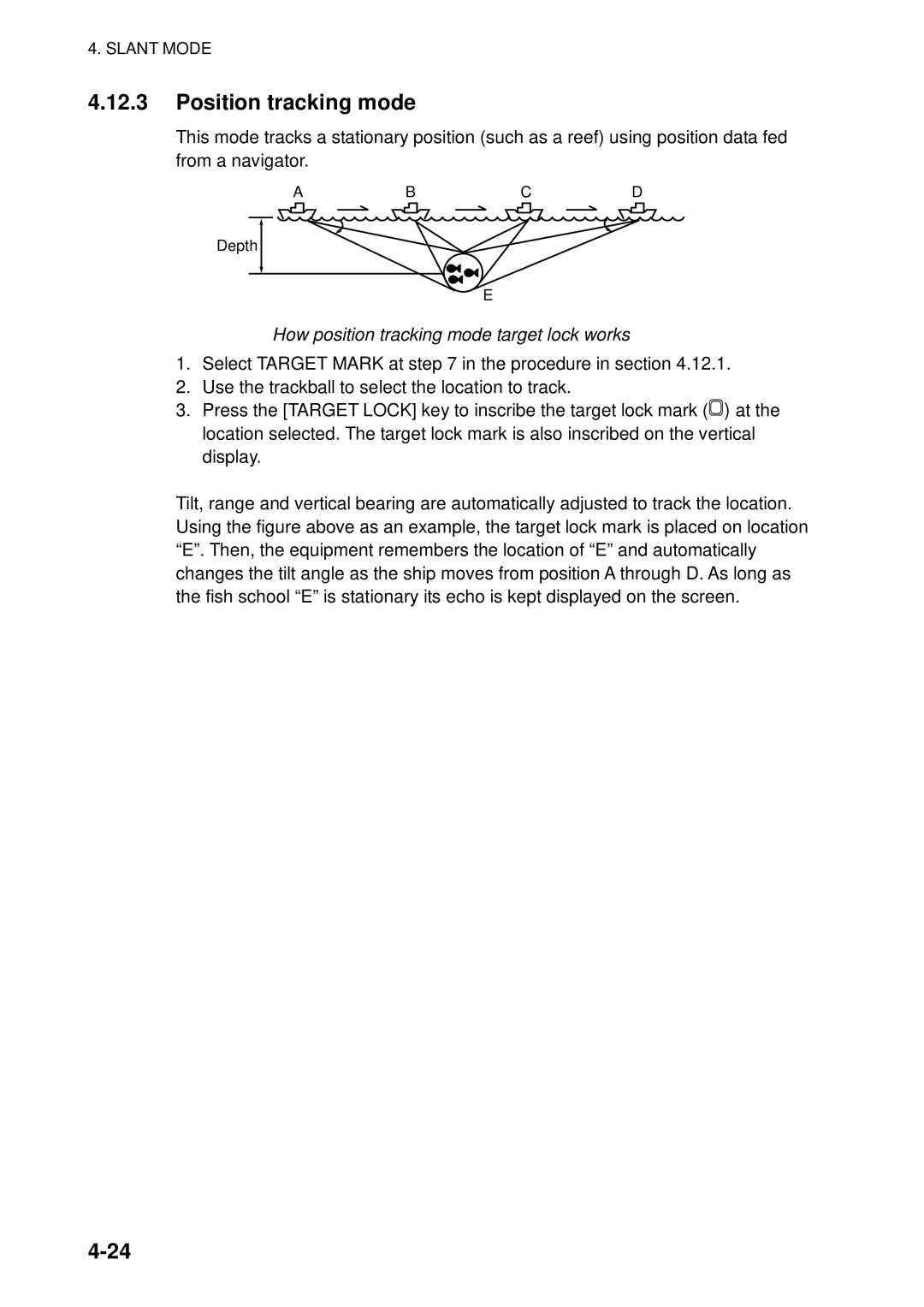 Furuno FSV-84 manual Position tracking mode 