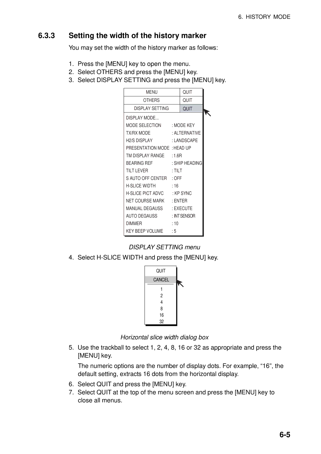 Furuno FSV-84 manual Setting the width of the history marker, Horizontal slice width dialog box 