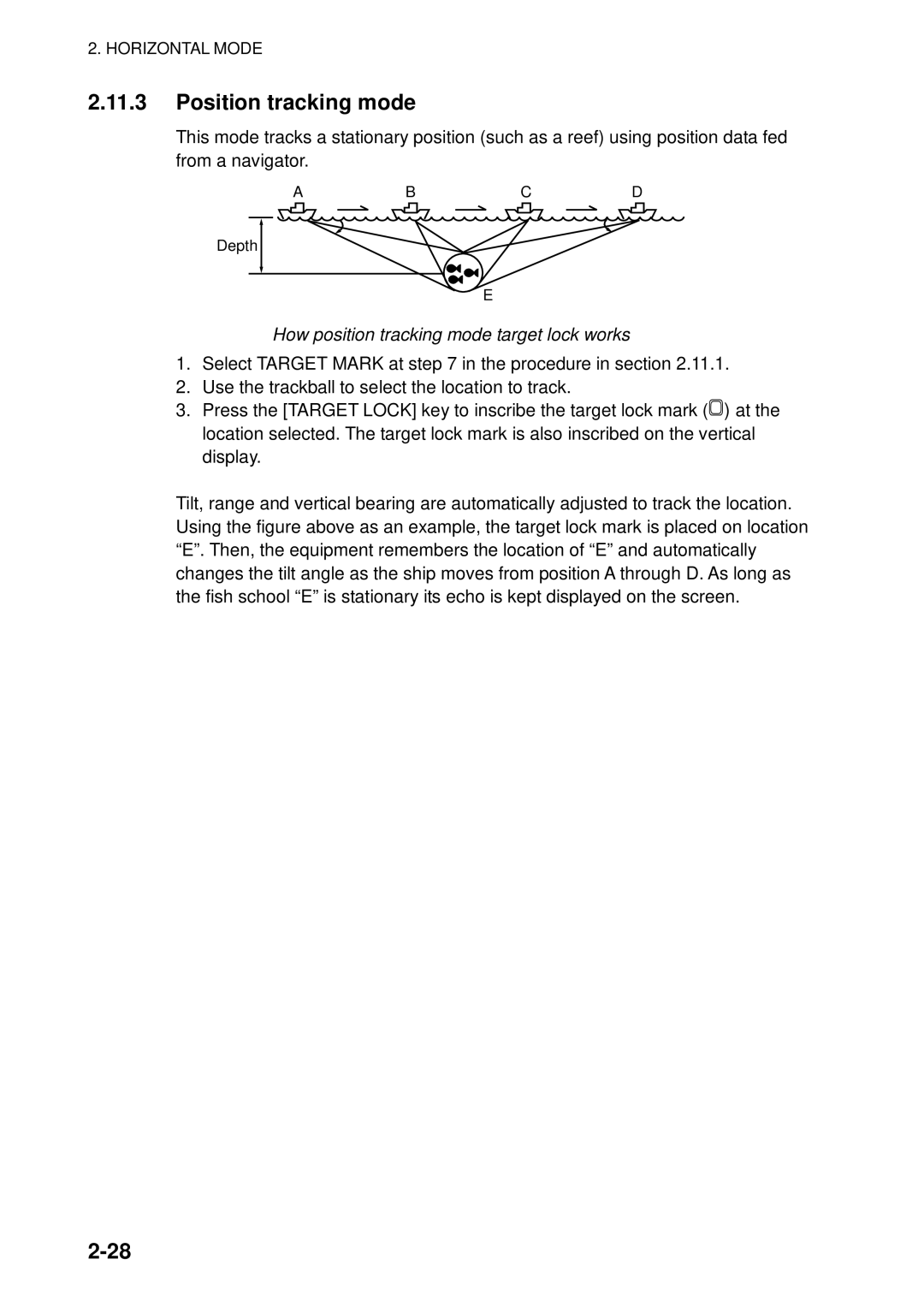 Furuno FSV-84 manual Position tracking mode, How position tracking mode target lock works 