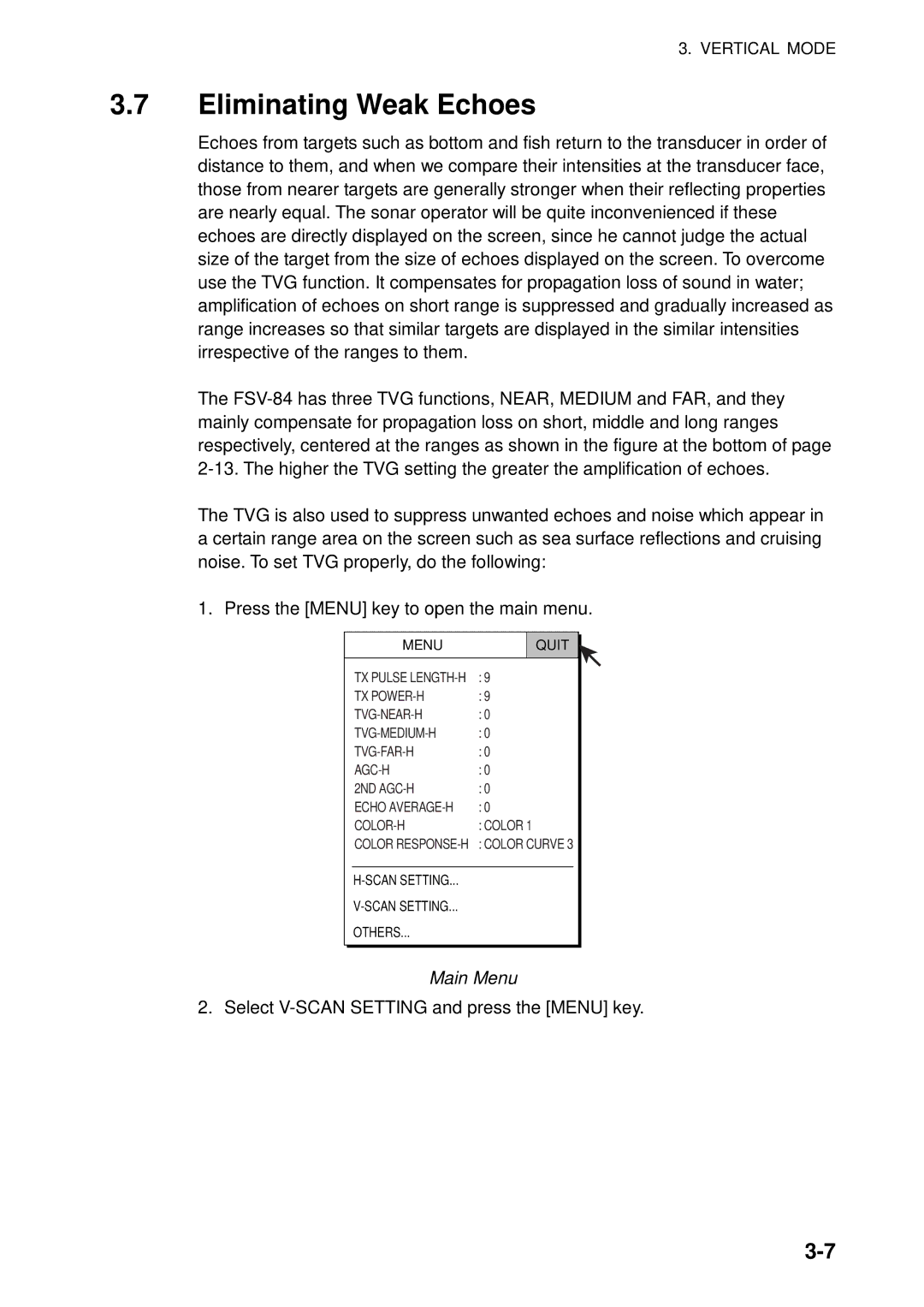 Furuno FSV-84 manual Select V-SCAN Setting and press the Menu key 