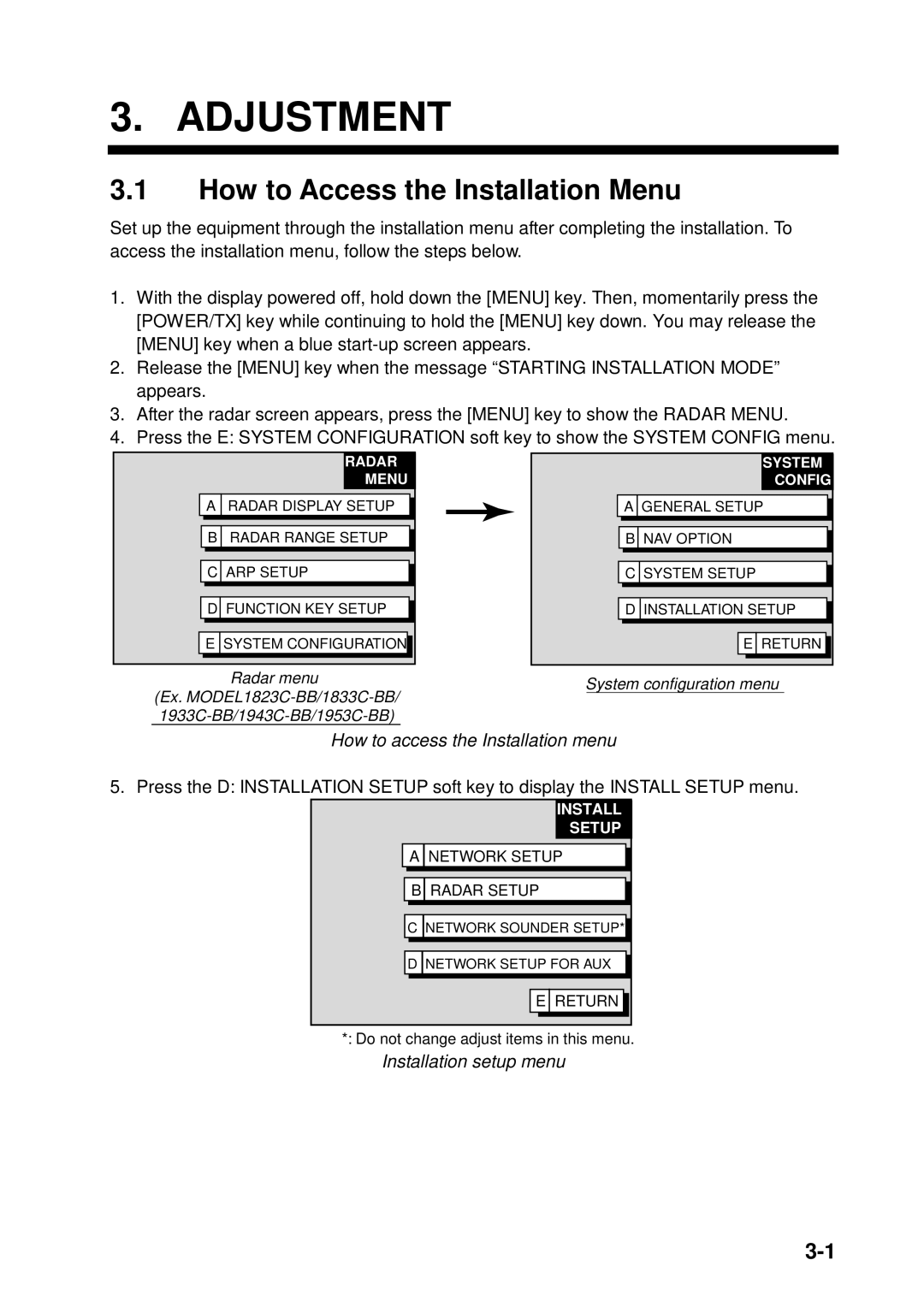 Furuno 1933C-BB manual How to Access the Installation Menu, How to access the Installation menu, Installation setup menu 