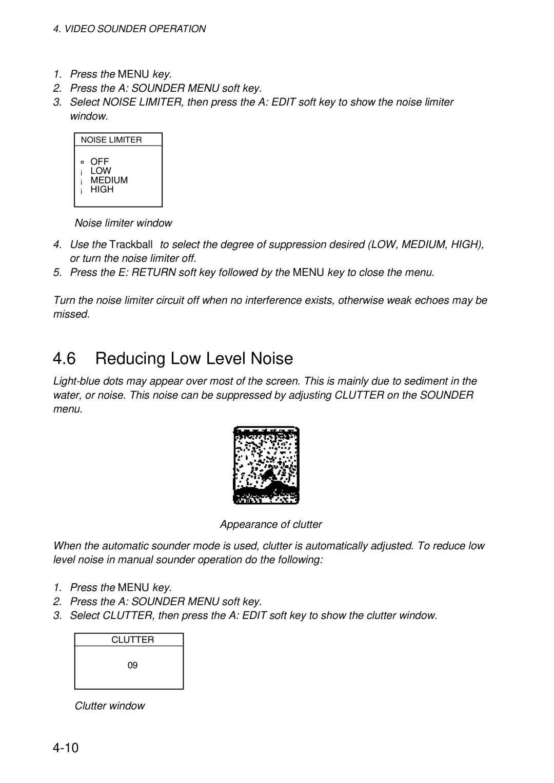 Furuno 1834C-BB, GD-1920C-BB manual Reducing Low Level Noise, Noise limiter window, Appearance of clutter, Clutter window 