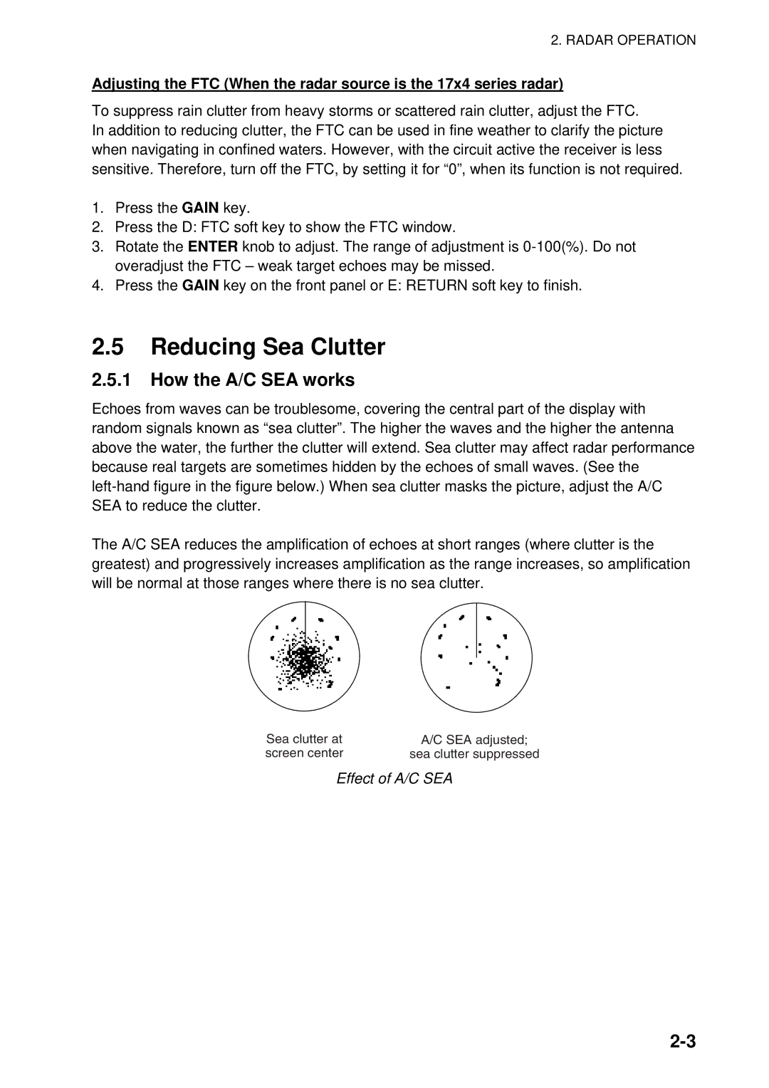 Furuno 1934C-BB, GD-1920C-BB, 1954C-BB, 1964C-BB, 1944C-BB Reducing Sea Clutter, How the A/C SEA works, Effect of A/C SEA 